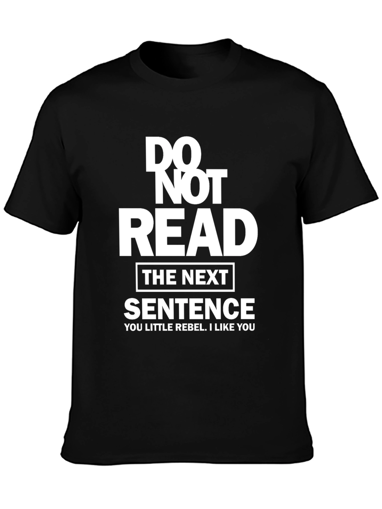 Funny Graphic Tee - Do Not Read