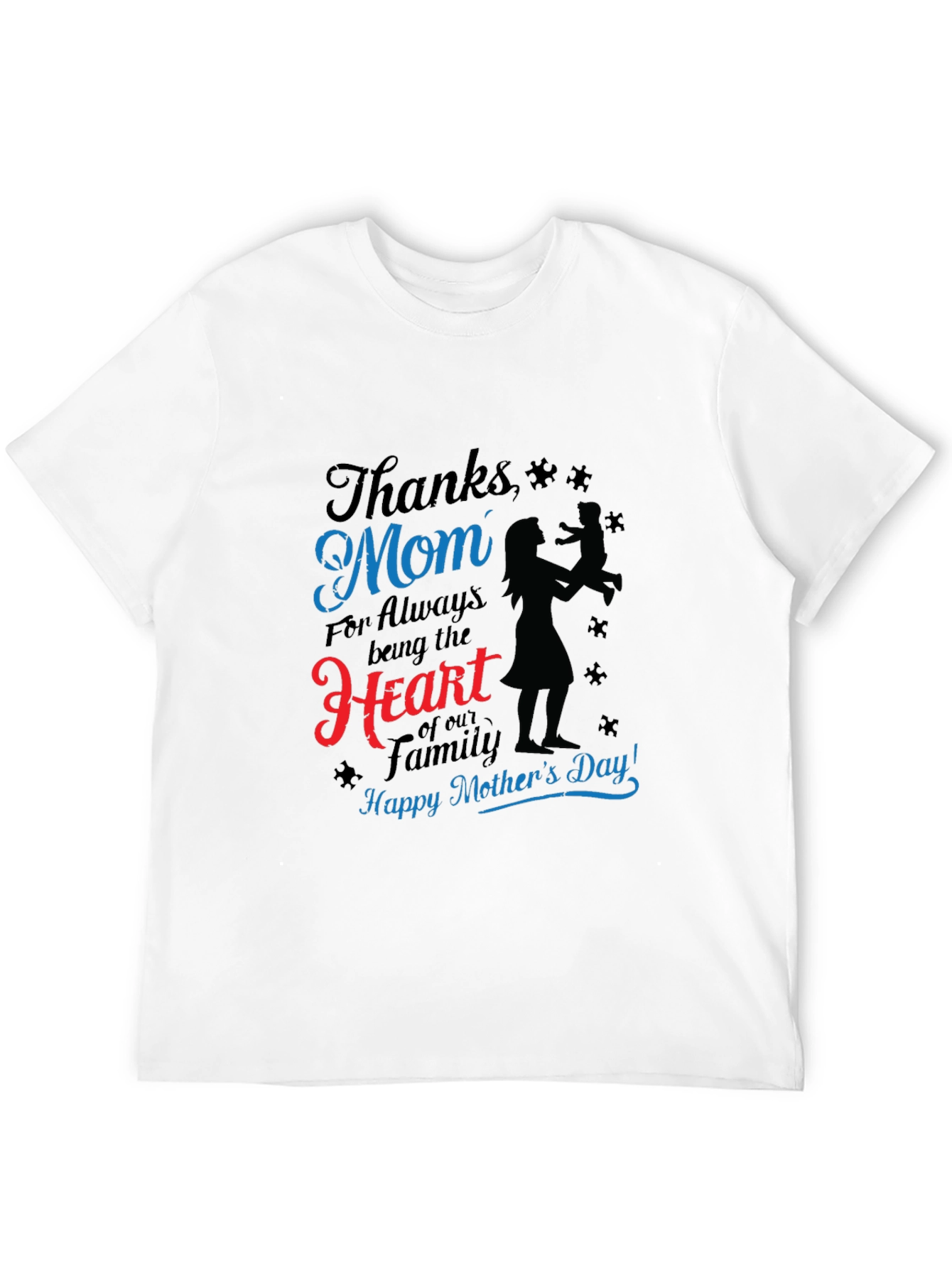 Thanks Mom Graphic T-Shirt - Mothers Day Gift