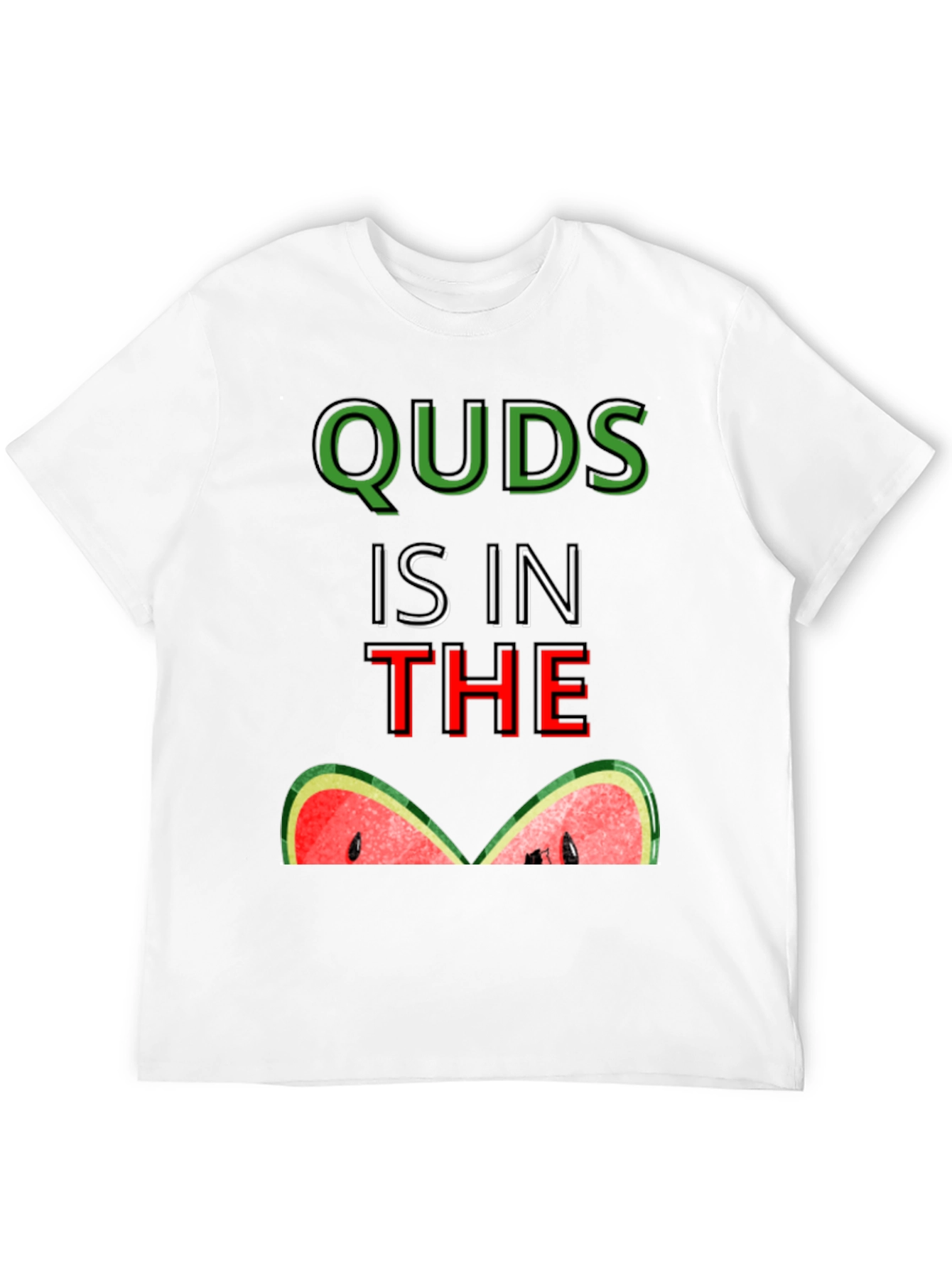 Quds is in the Watermelon T-Shirt
