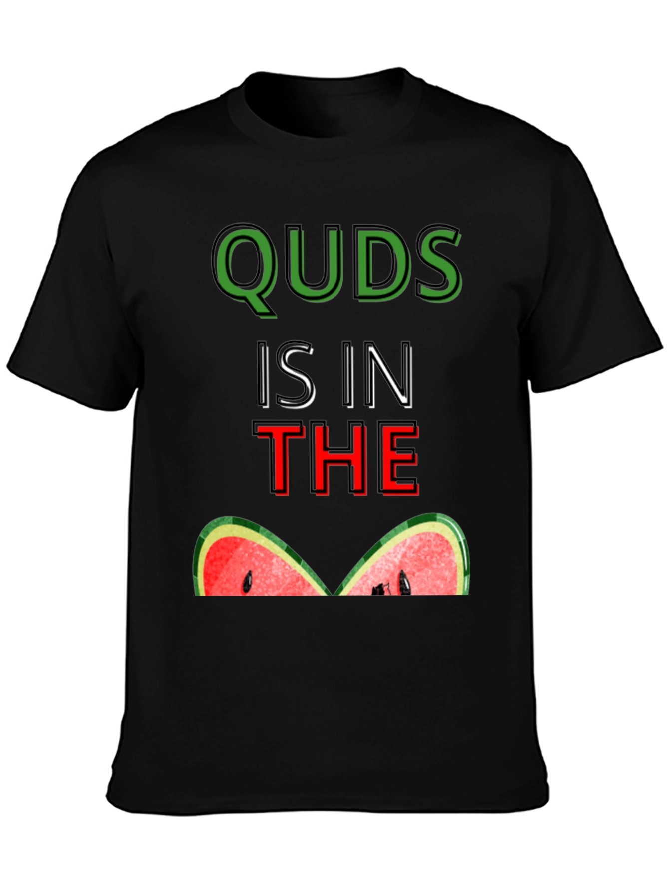 Quds is in the Watermelon T-Shirt