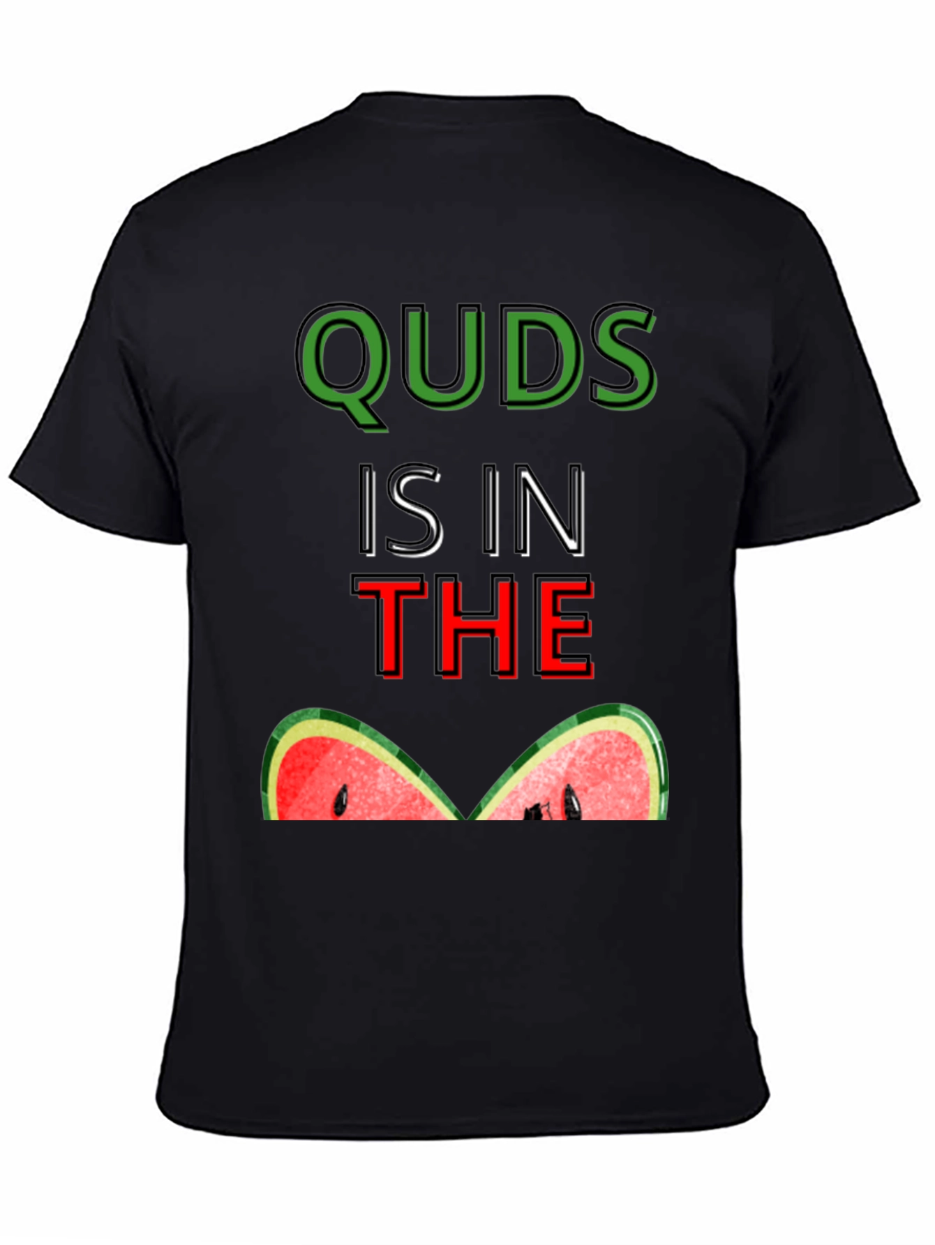 Quds is in the Watermelon T-Shirt