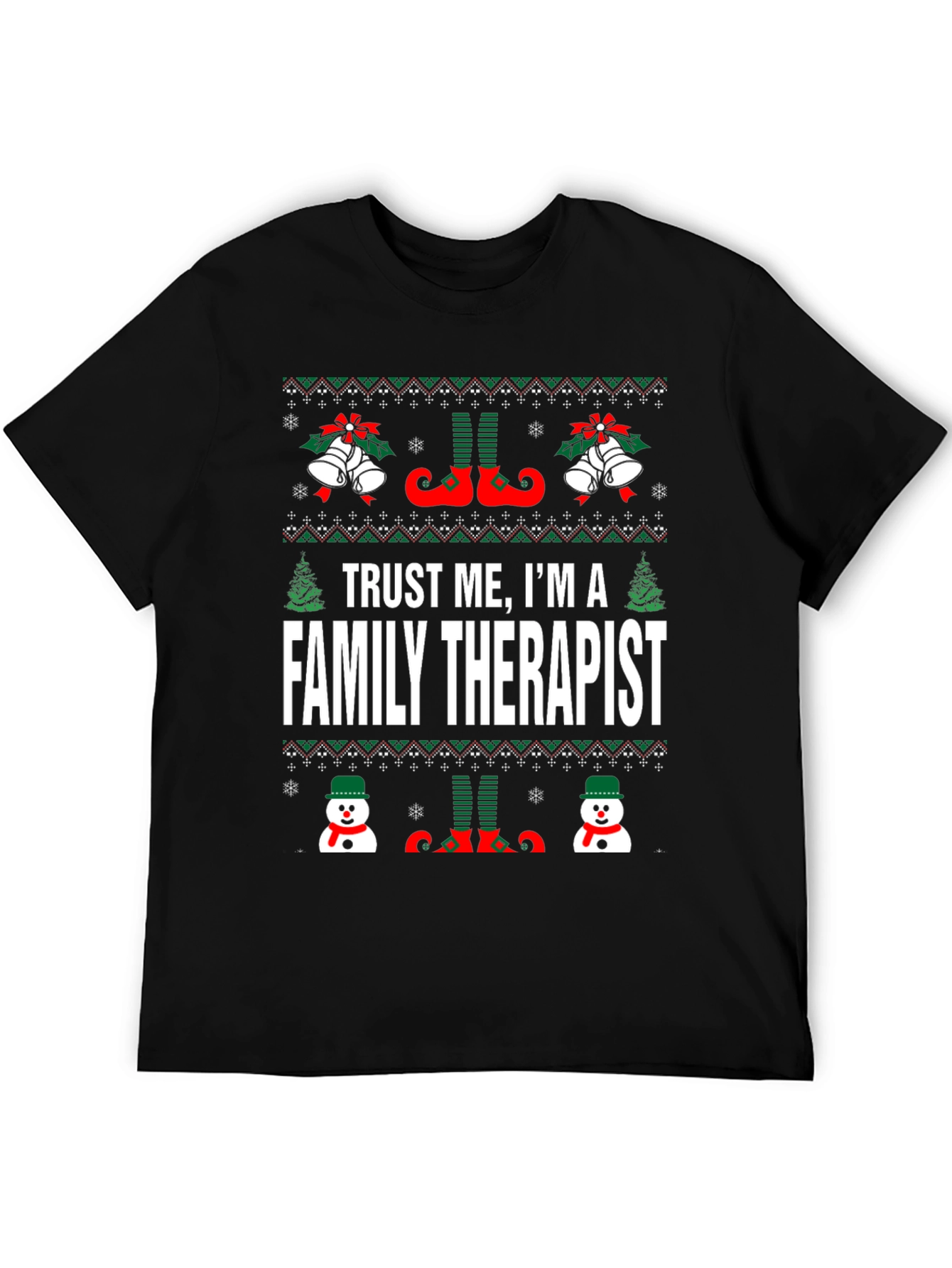 Trust Me Im a Family Therapist Christmas T-Shirt