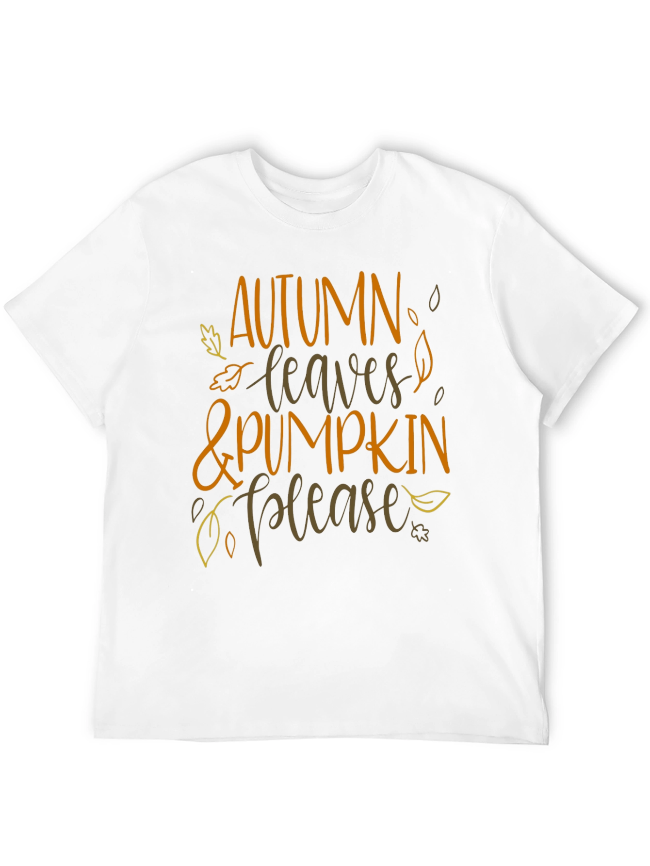 Autumn Leaves & Pumpkin Please T-Shirt