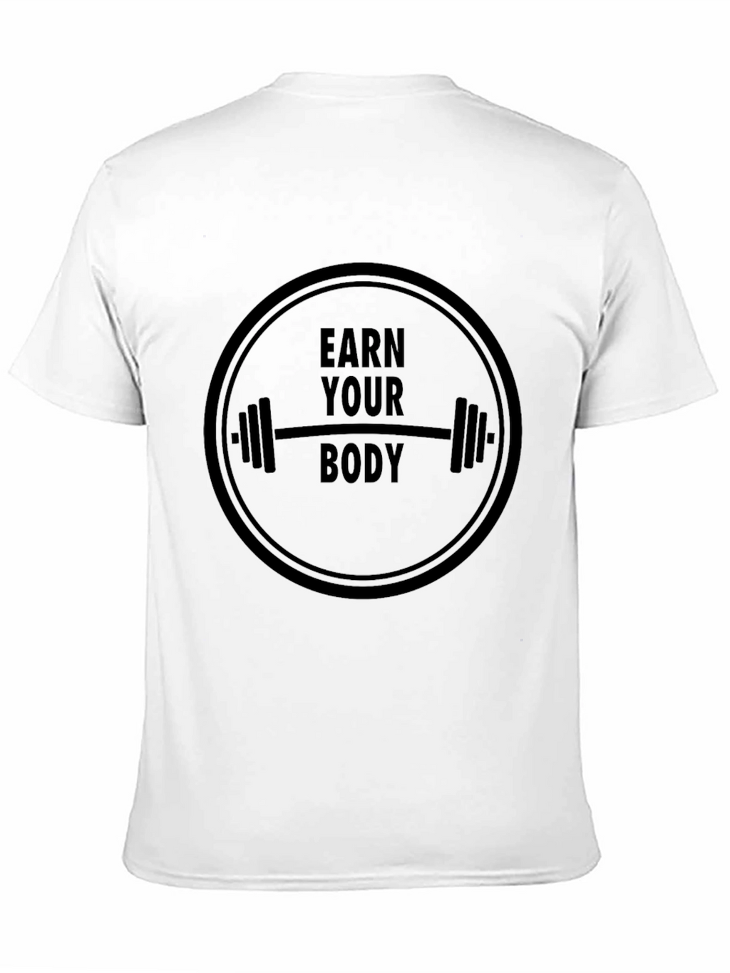 Earn Your Body Black T-Shirt Gym Fitness Tee