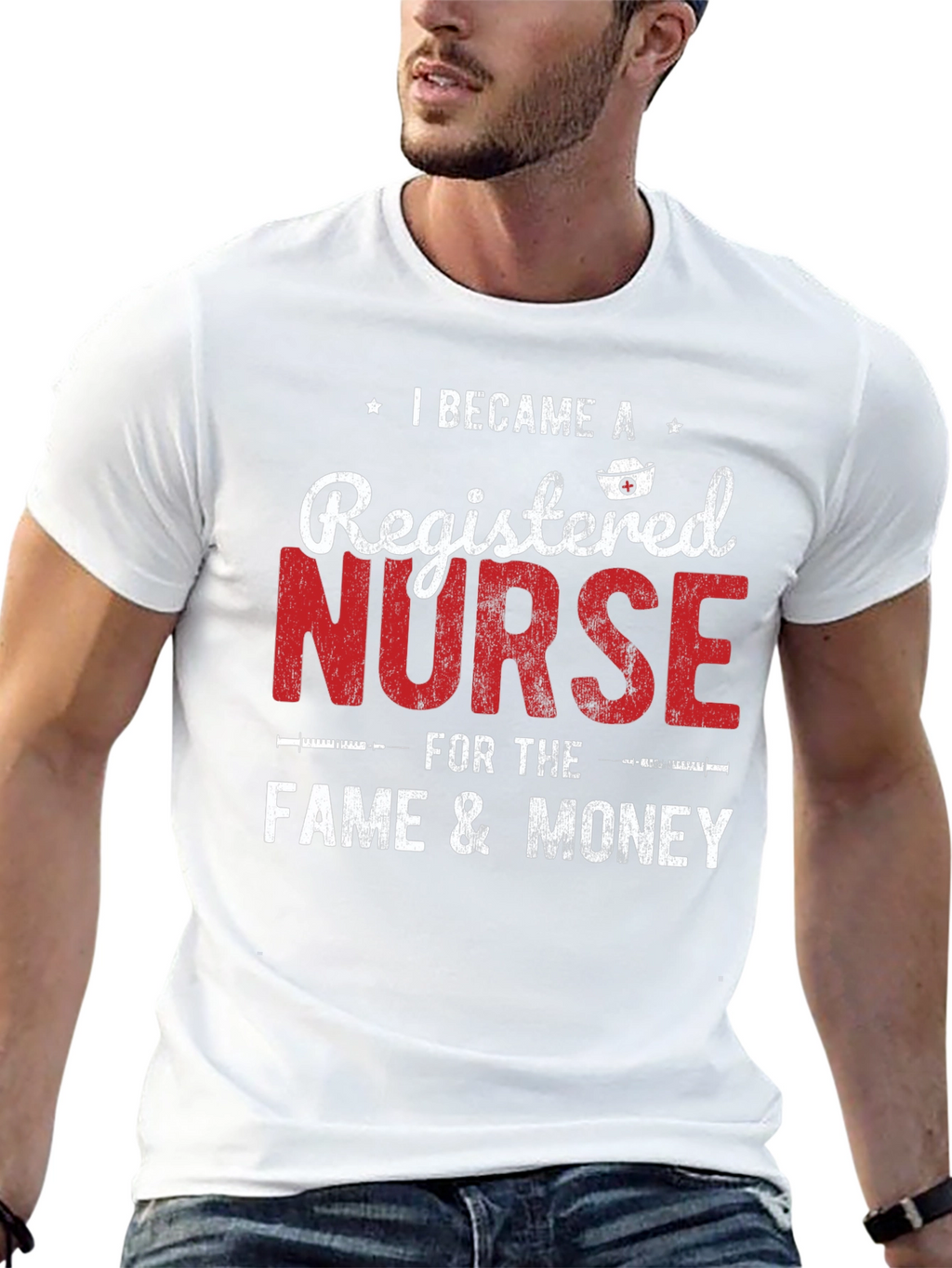 Registered Nurse Fame and Money Graphic Tee