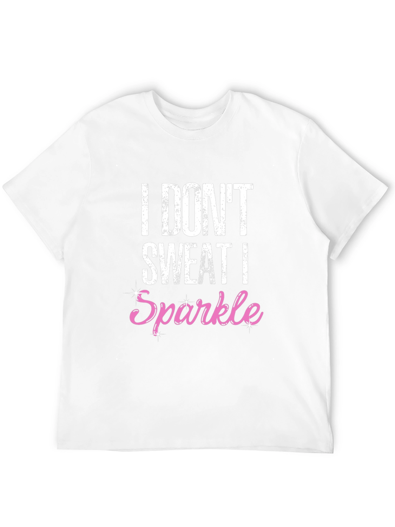 I Dont Sweat I Sparkle Black Graphic Tee