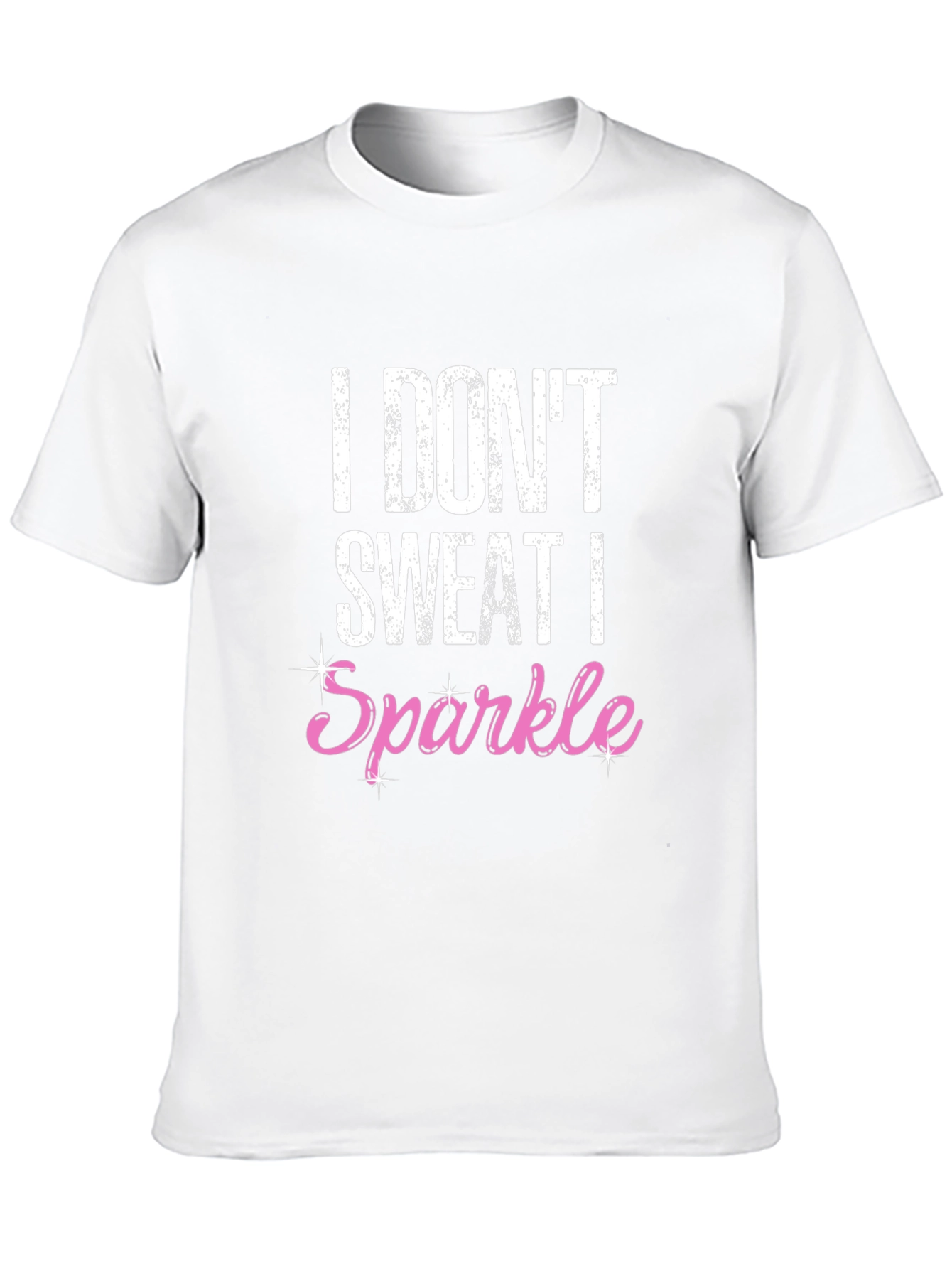I Dont Sweat I Sparkle Black Graphic Tee