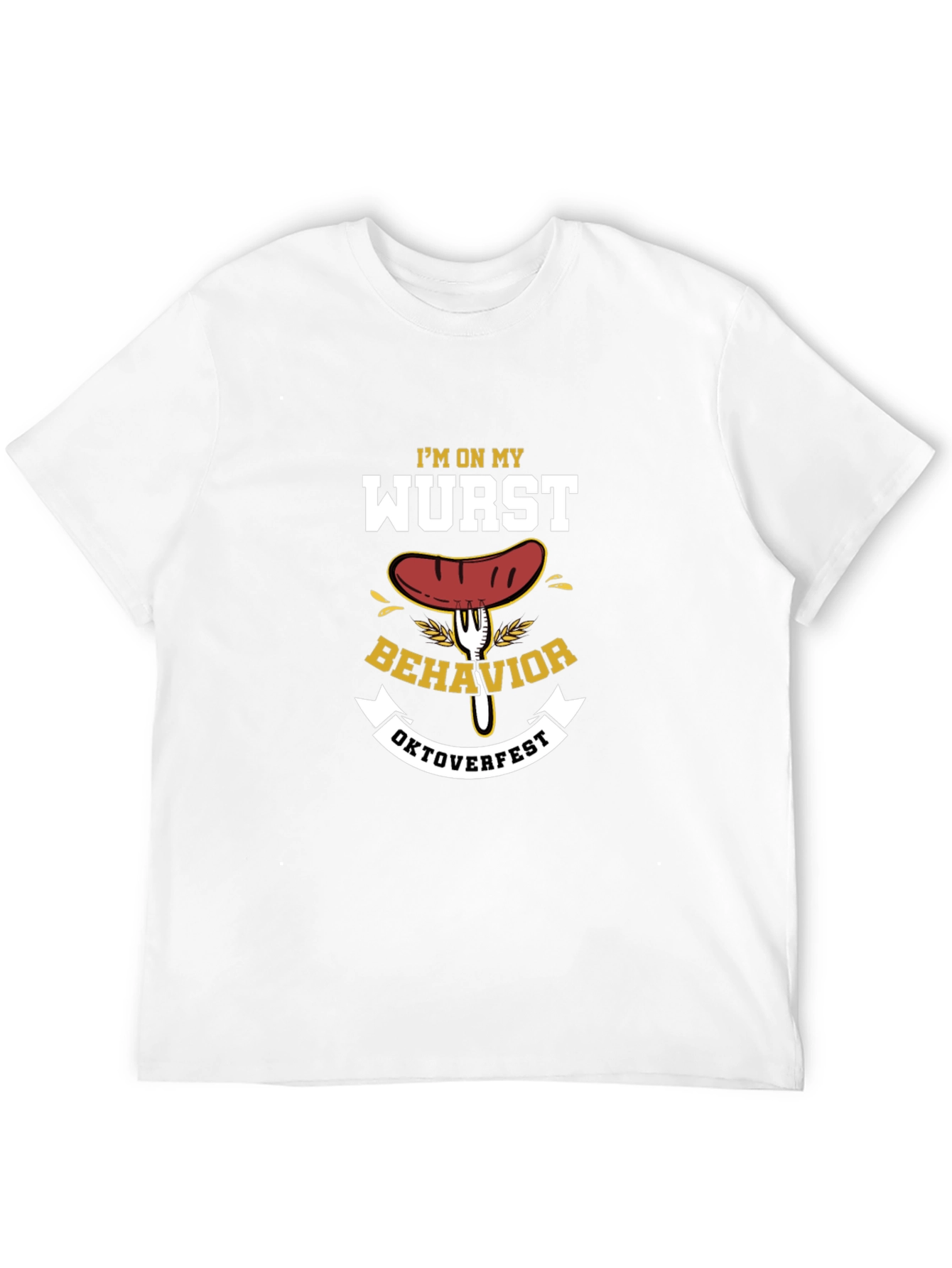 Wurst Behavior Oktoberfest T-Shirt