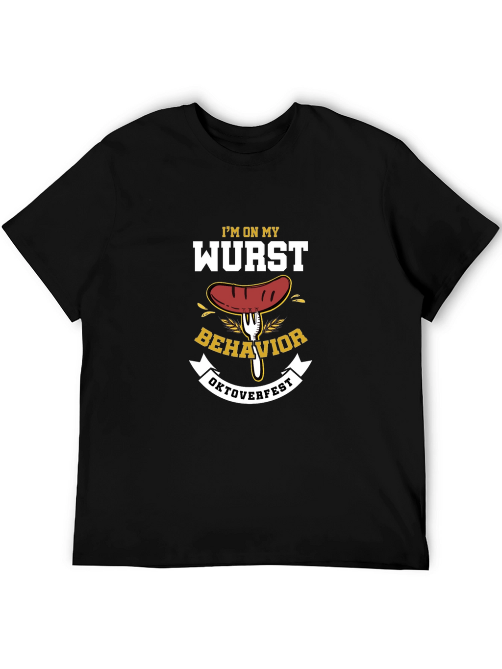 Wurst Behavior Oktoberfest T-Shirt