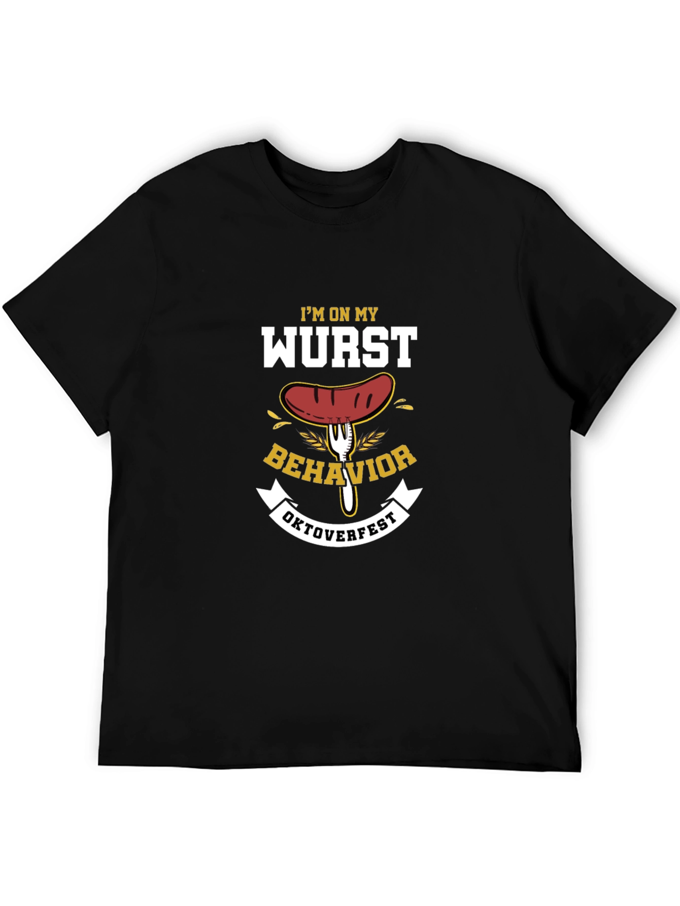 Wurst Behavior Oktoberfest T-Shirt