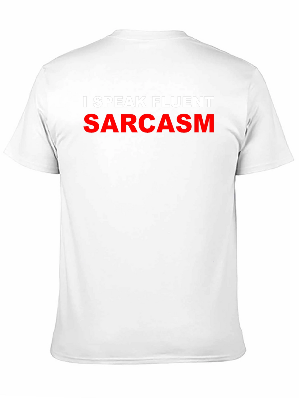 Sarcasm T-Shirt - Funny Novelty Tee