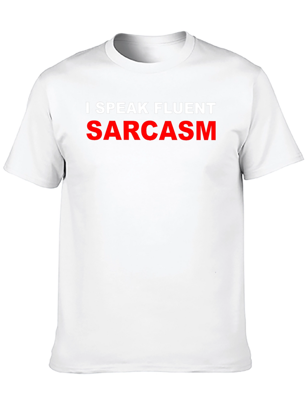 Sarcasm T-Shirt - Funny Novelty Tee
