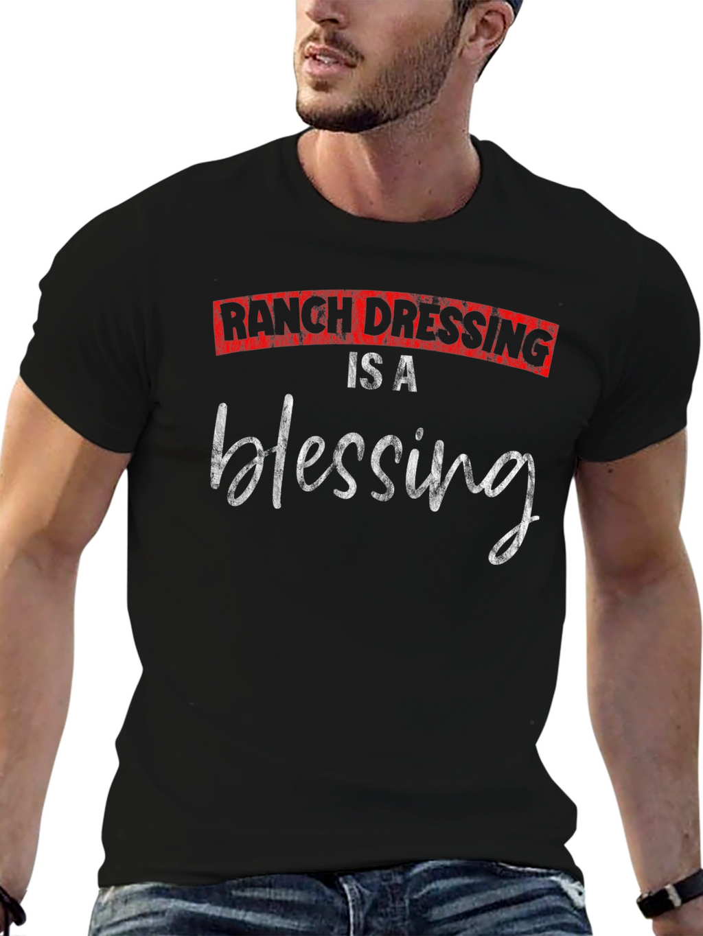 Ranch Dressing Is A Blessing T-Shirt