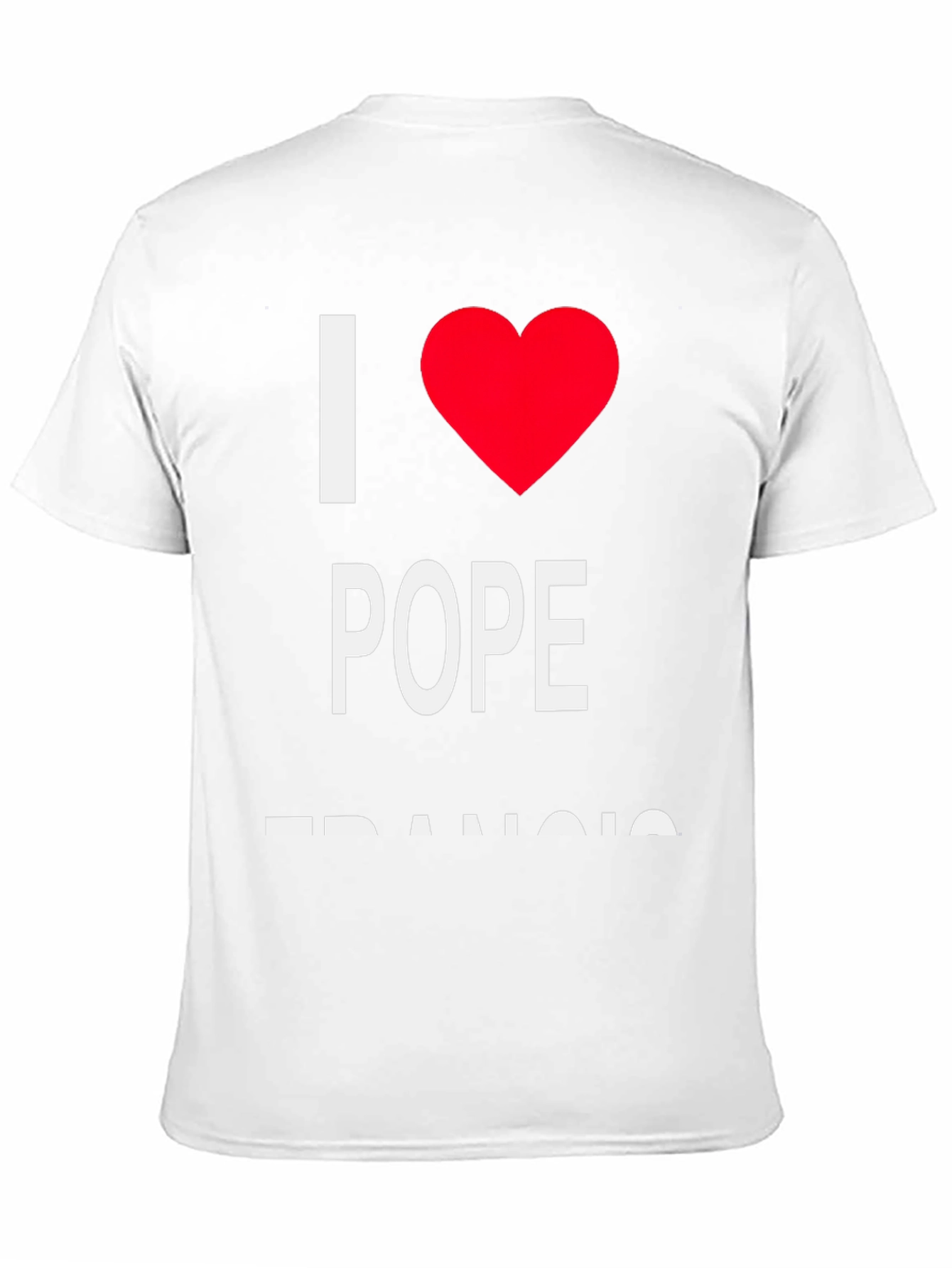 I Love Pope Francis Black T-Shirt