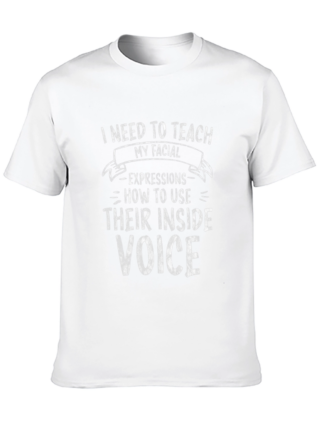 Funny Facial Expressions Inside Voice T-Shirt