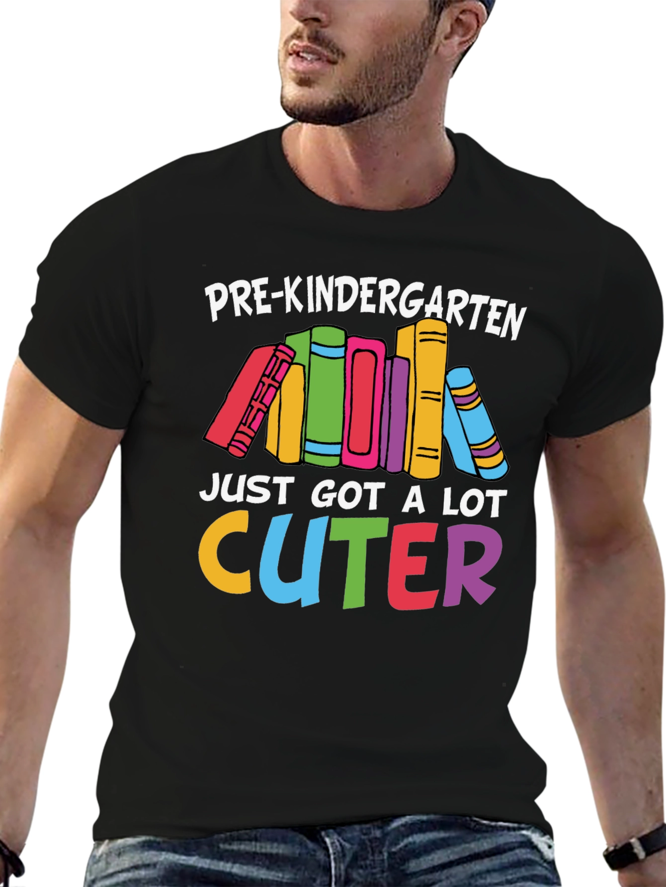 Pre-Kindergarten Just Got A Lot Cuter T-Shirt