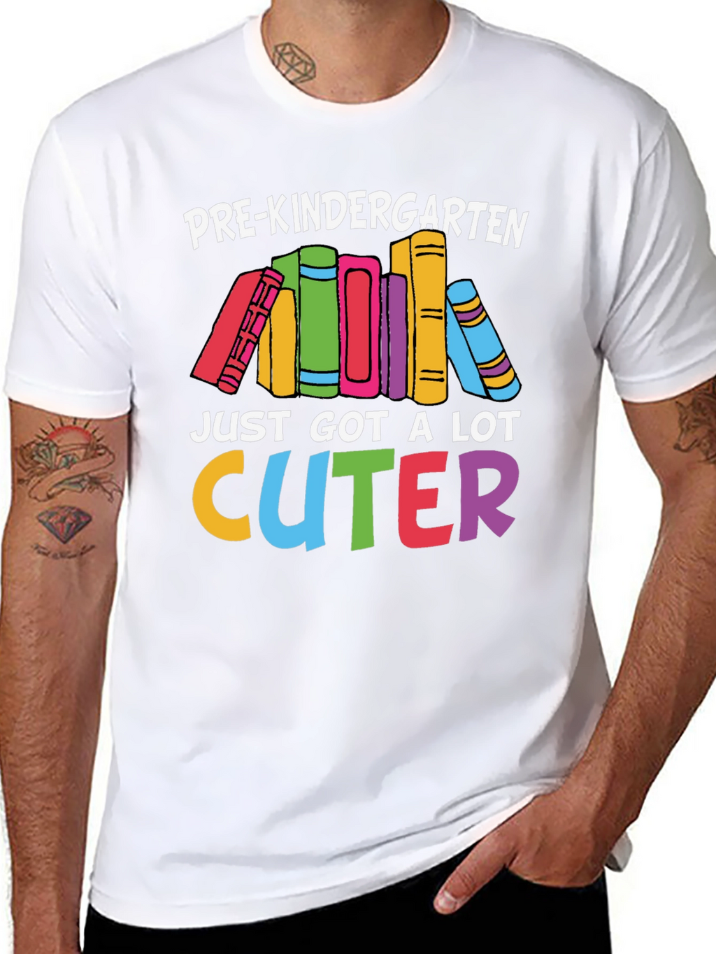 Pre-Kindergarten Just Got A Lot Cuter T-Shirt