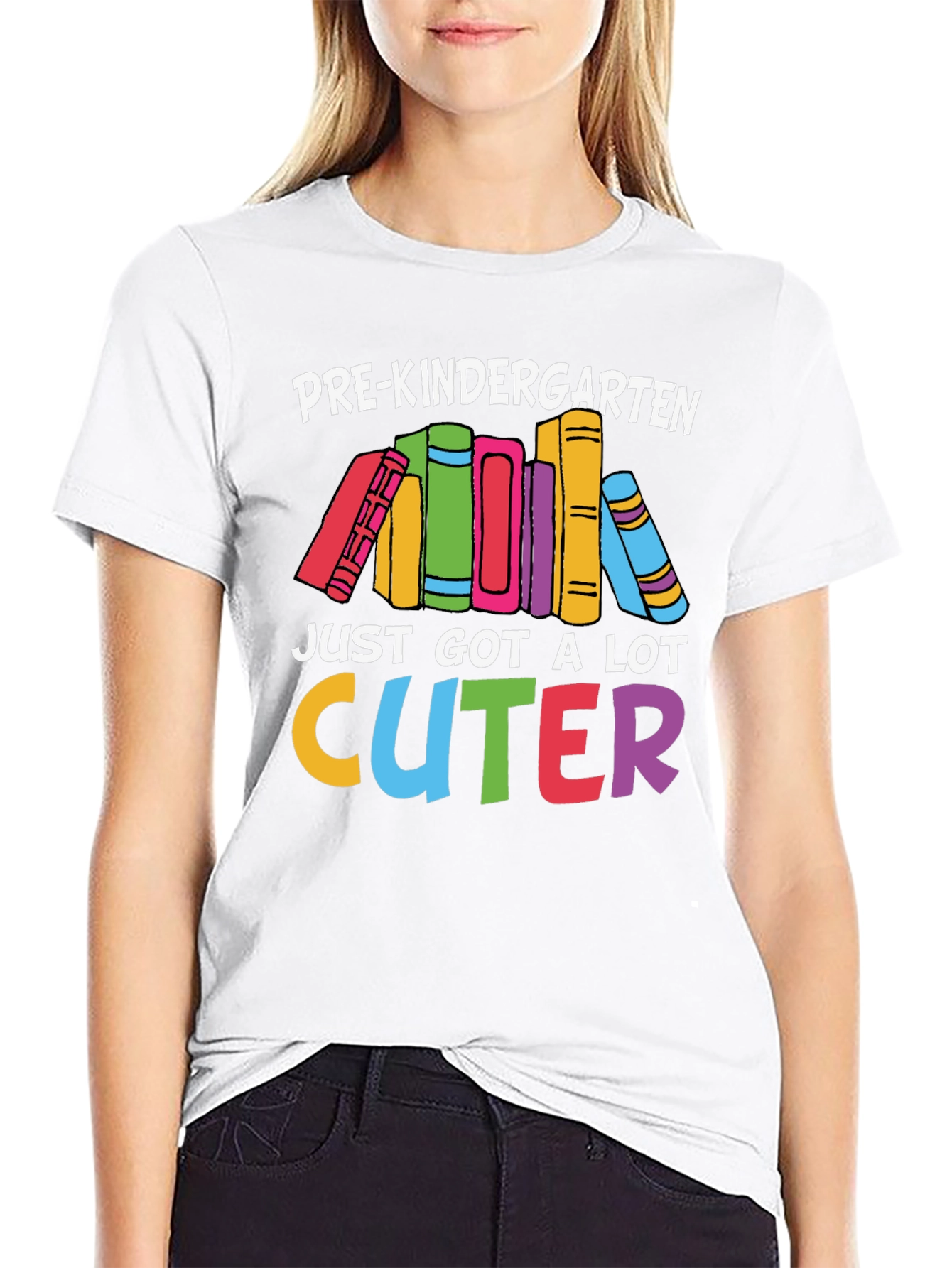 Pre-Kindergarten Just Got A Lot Cuter T-Shirt