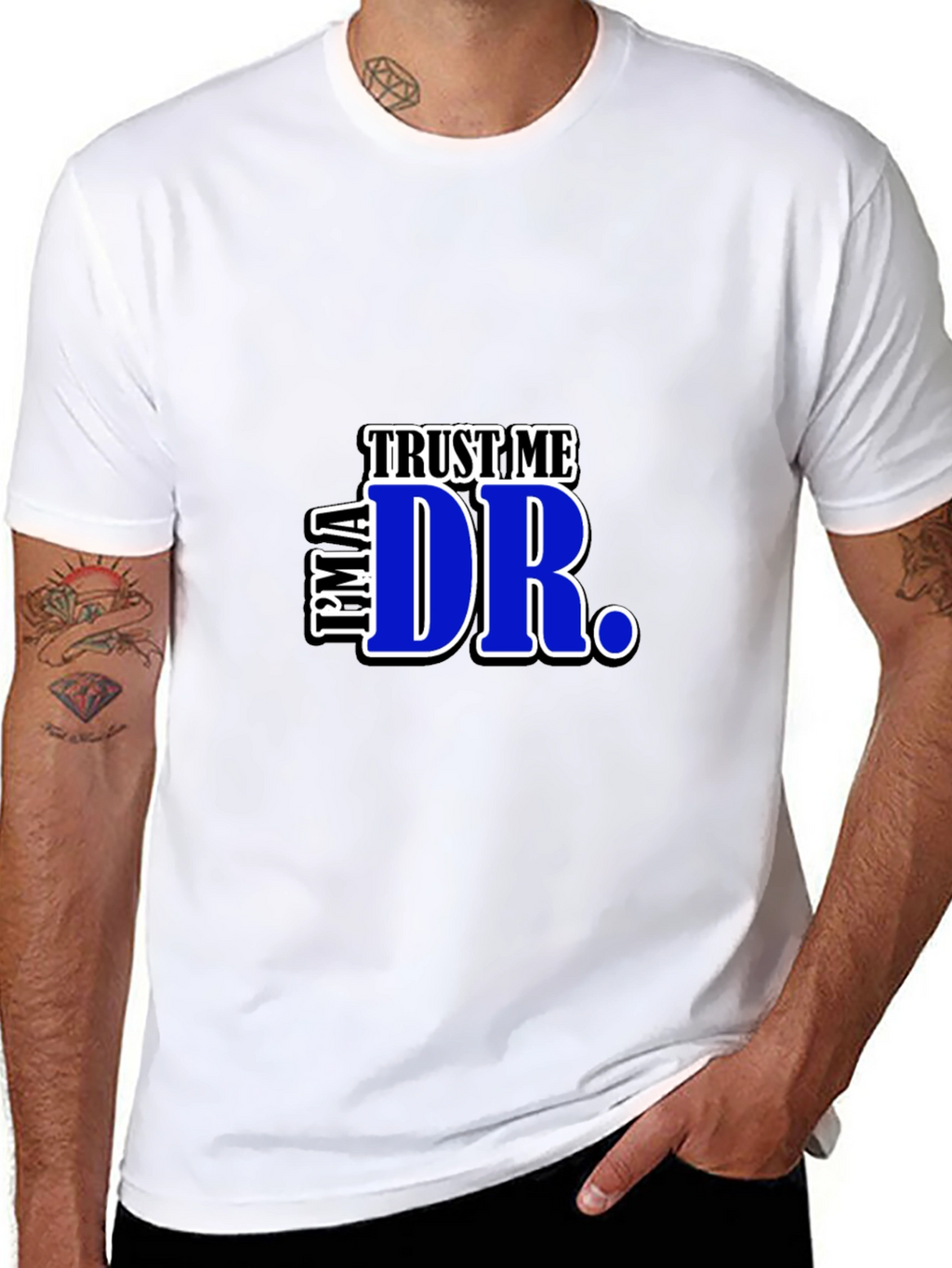 Trust Me Im A Dr. Graphic T-Shirt