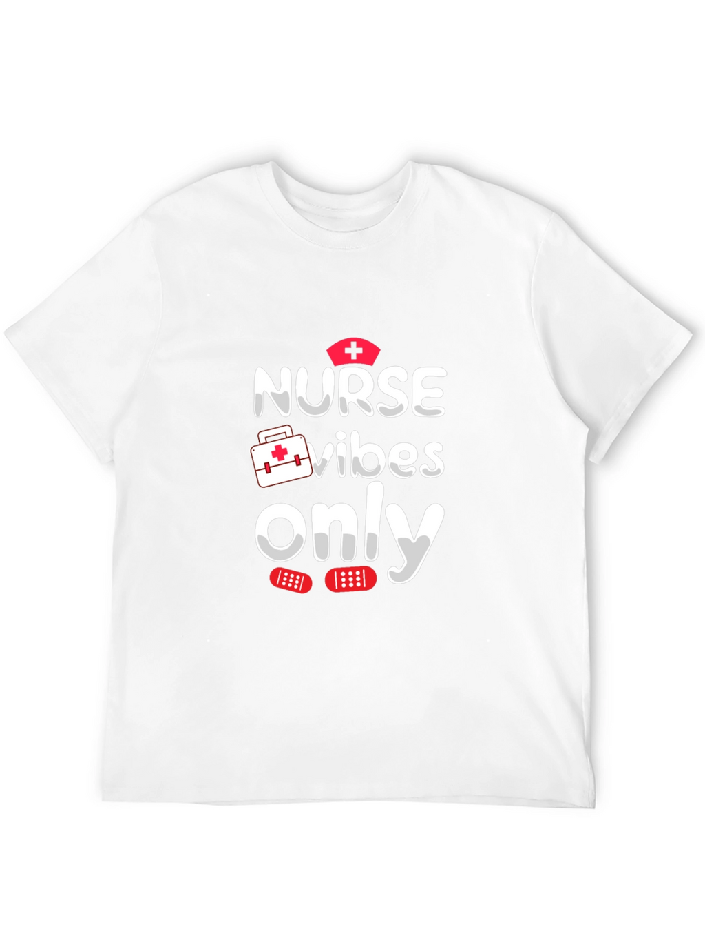 Nurse Vibes Only T-Shirt - Fun Medical Apparel