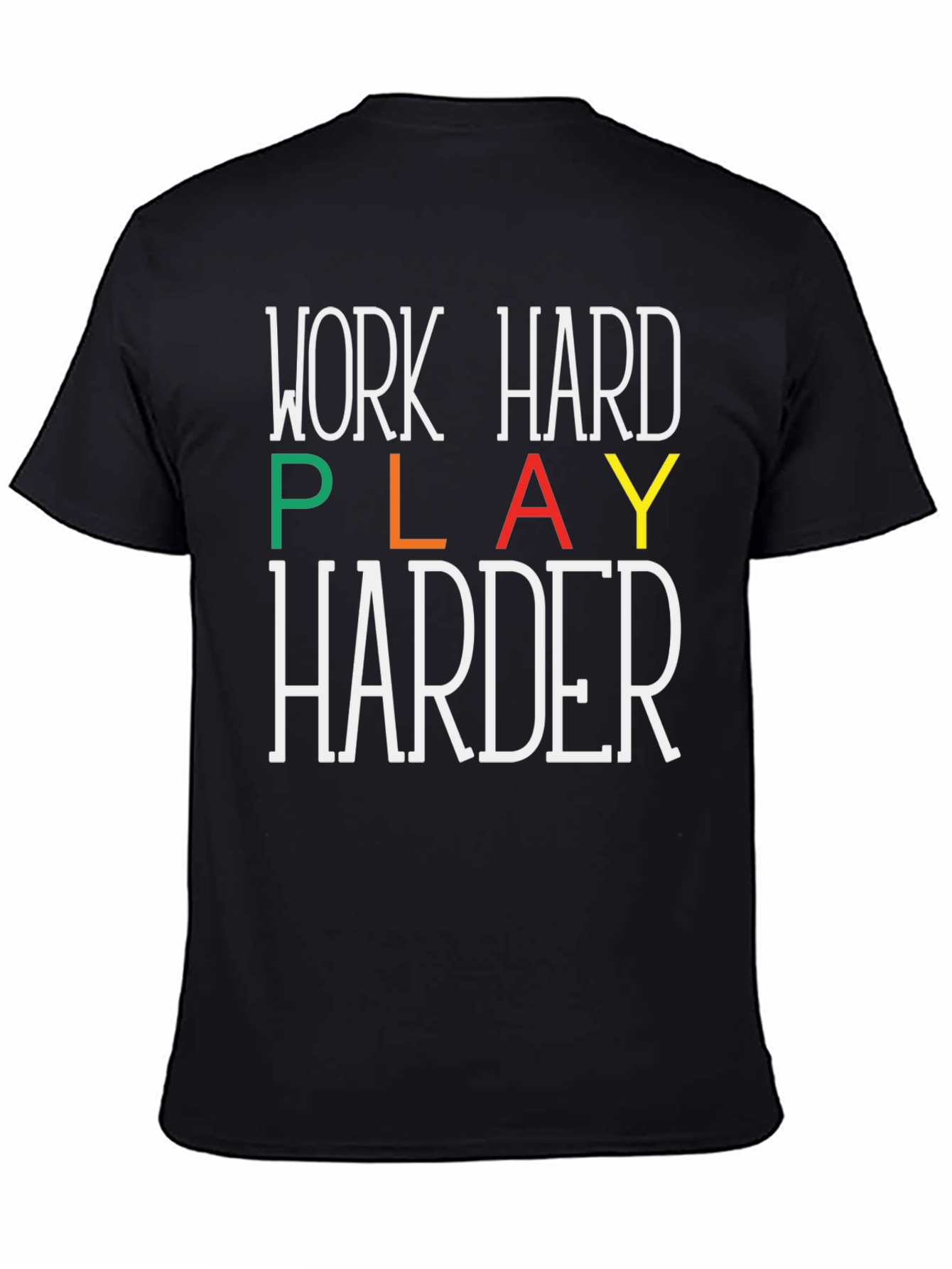 Work Hard Play Harder Graphic Tee