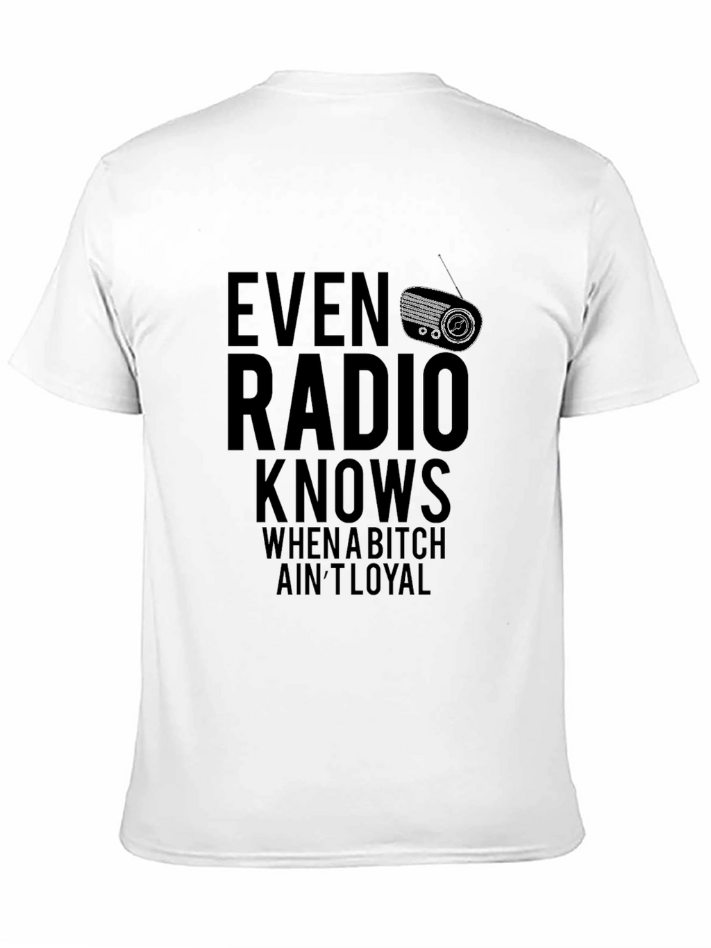 Even Radio Knows Mens Graphic Tee