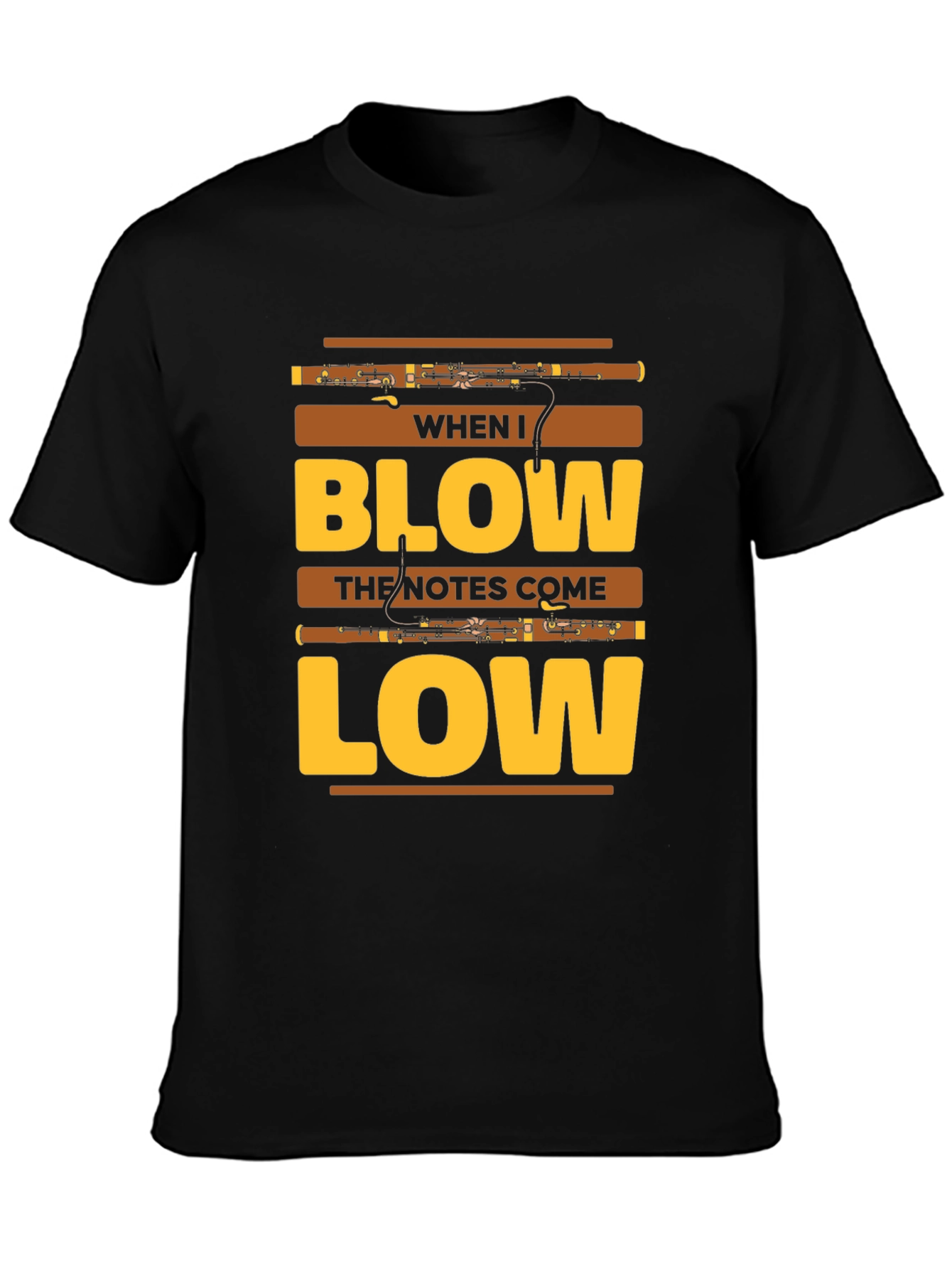 When I Blow Bassoon T-Shirt