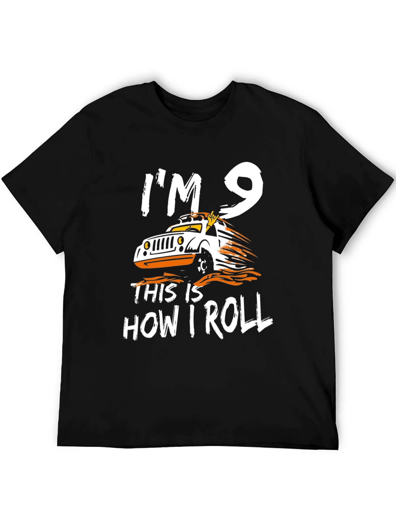 Im 9 This Is How I Roll T-Shirt