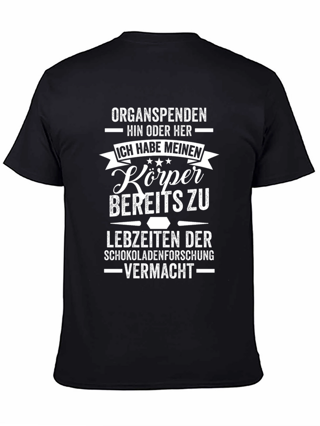 Organ Donation Funny T-Shirt - Chocolate Research