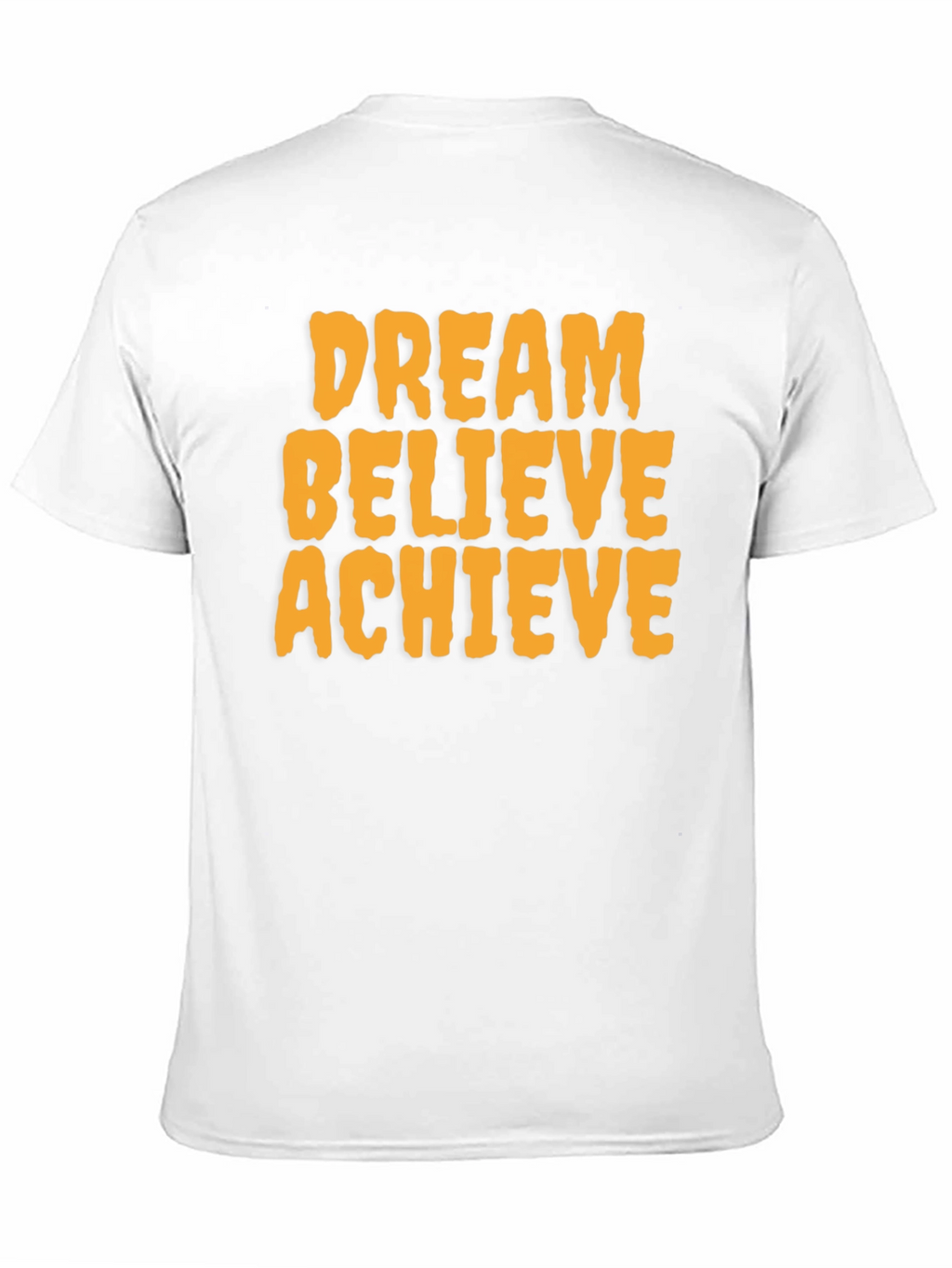 Dream Believe Achieve Graphic Tee - Motivational T-Shirt