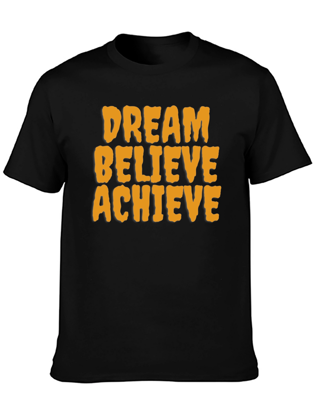 Dream Believe Achieve Graphic Tee - Motivational T-Shirt
