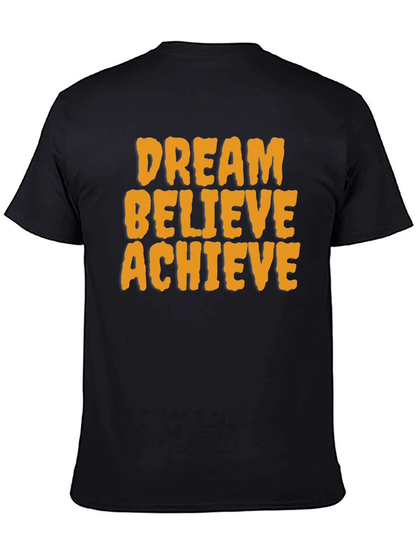 Dream Believe Achieve Graphic Tee - Motivational T-Shirt