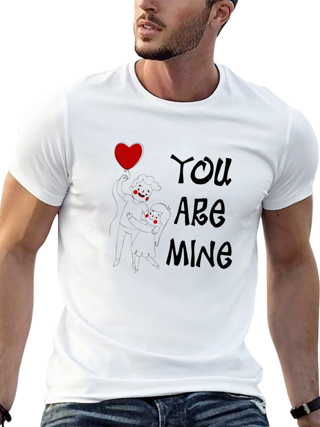 You Are Mine Graphic Tee - Love Design T-Shirt