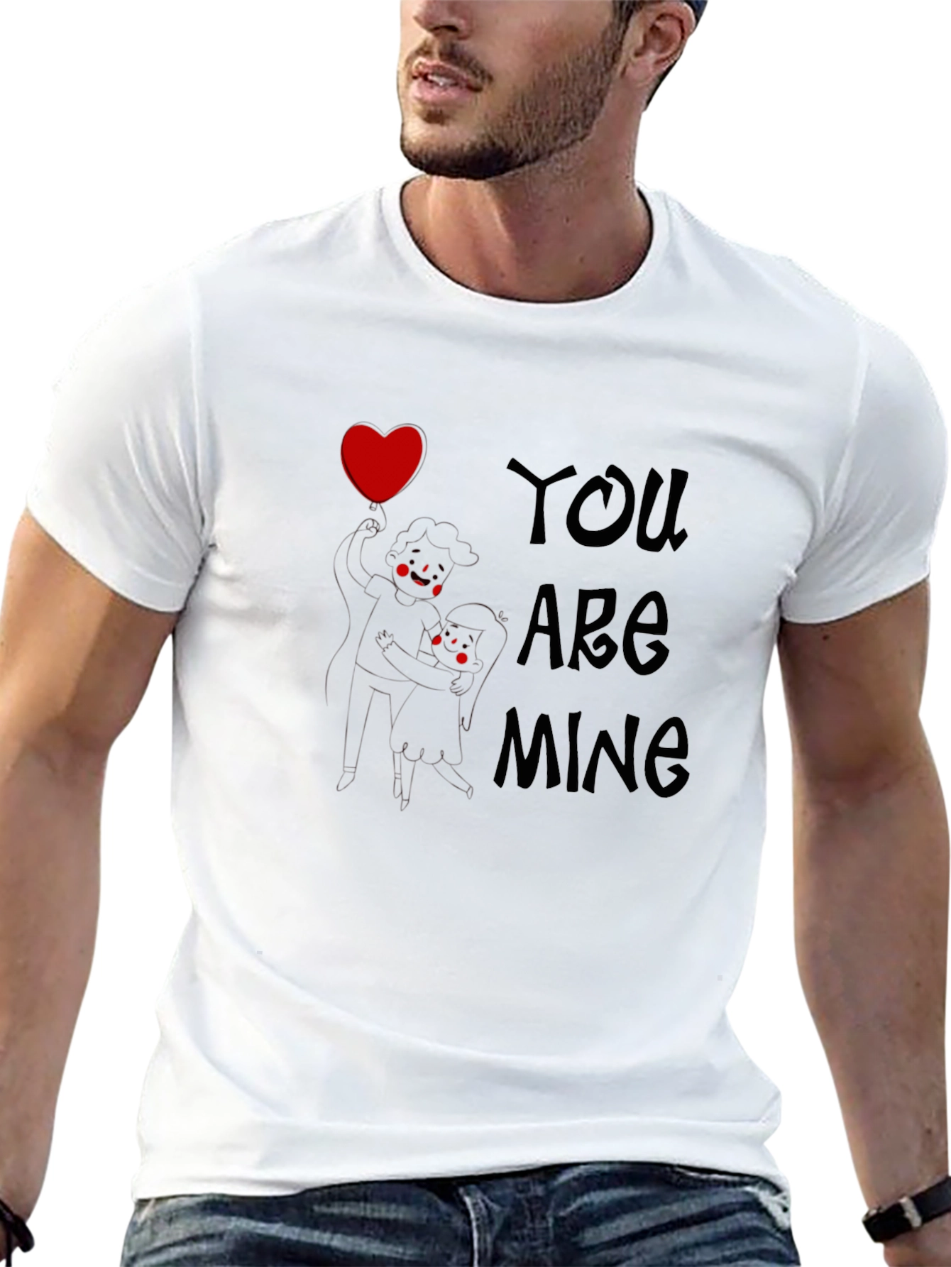 You Are Mine Graphic Tee - Love Design T-Shirt