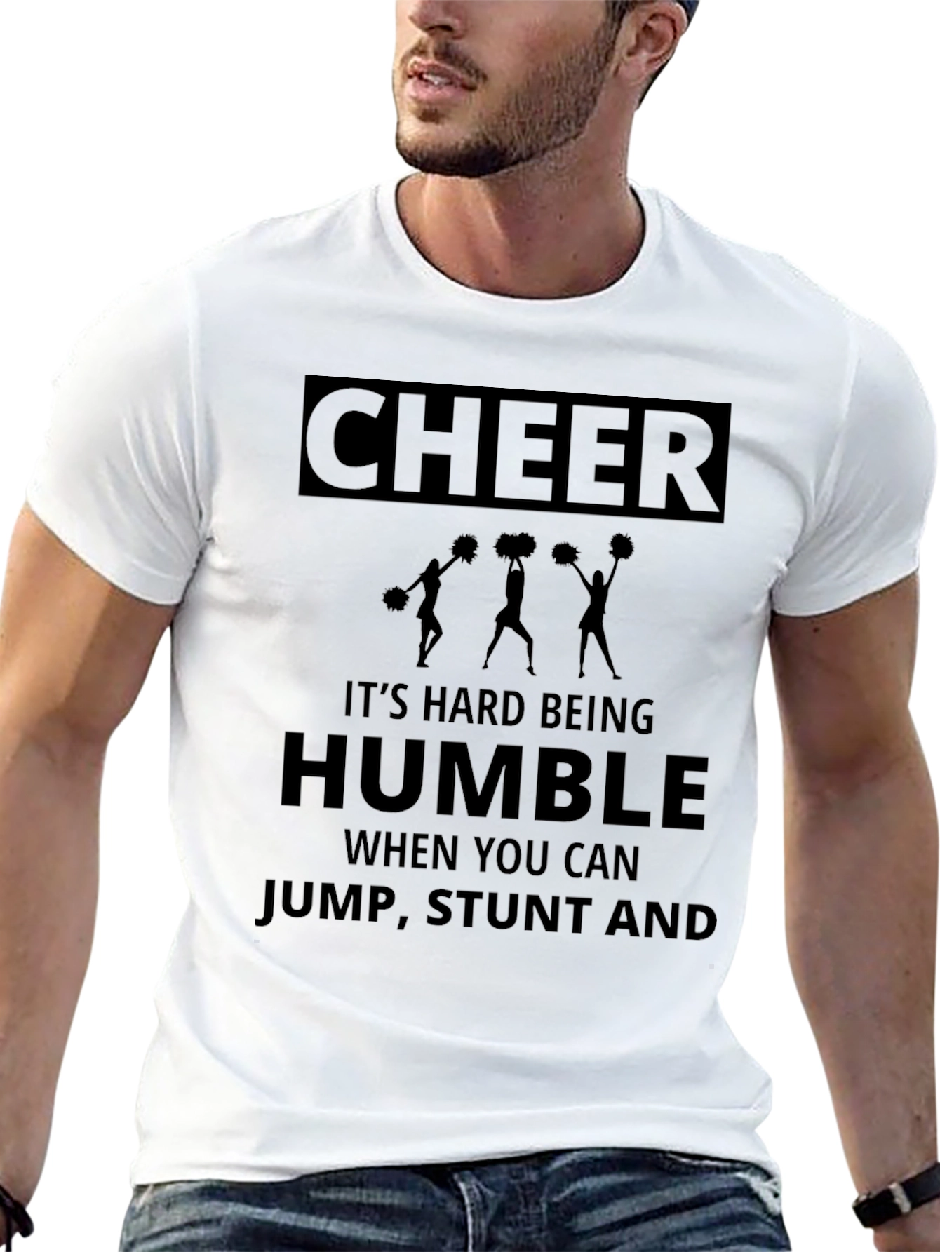 Cheer Its Hard Being Humble T-Shirt