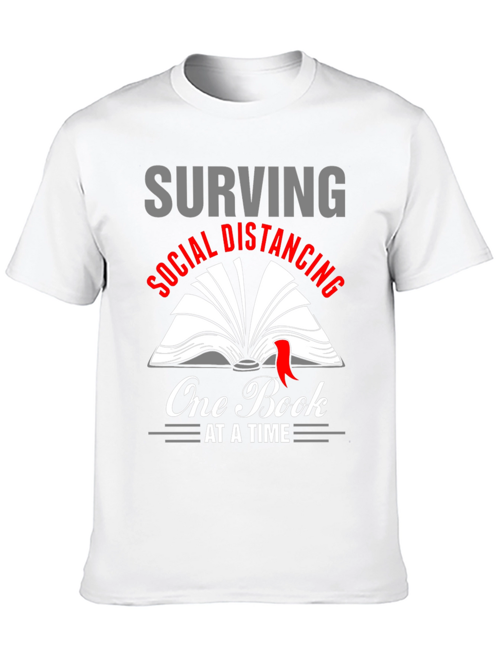 Surviving Social Distancing Book Lover T-Shirt
