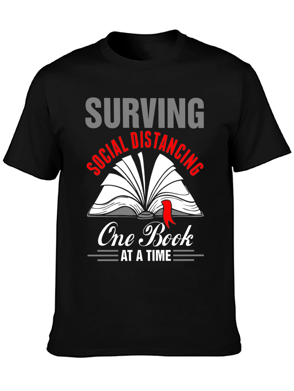 Surviving Social Distancing Book Lover T-Shirt