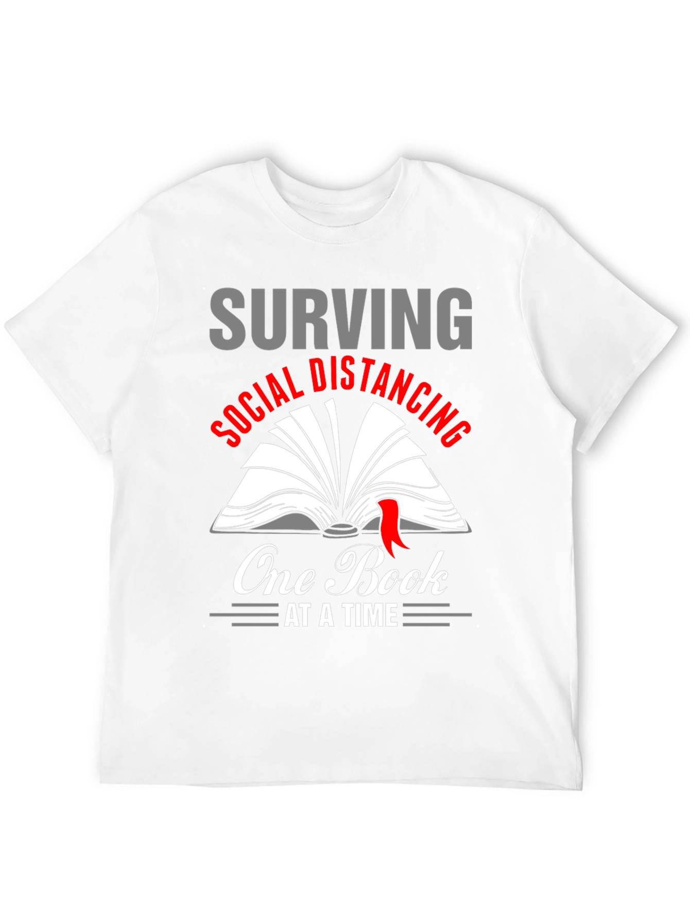 Surviving Social Distancing Book Lover T-Shirt