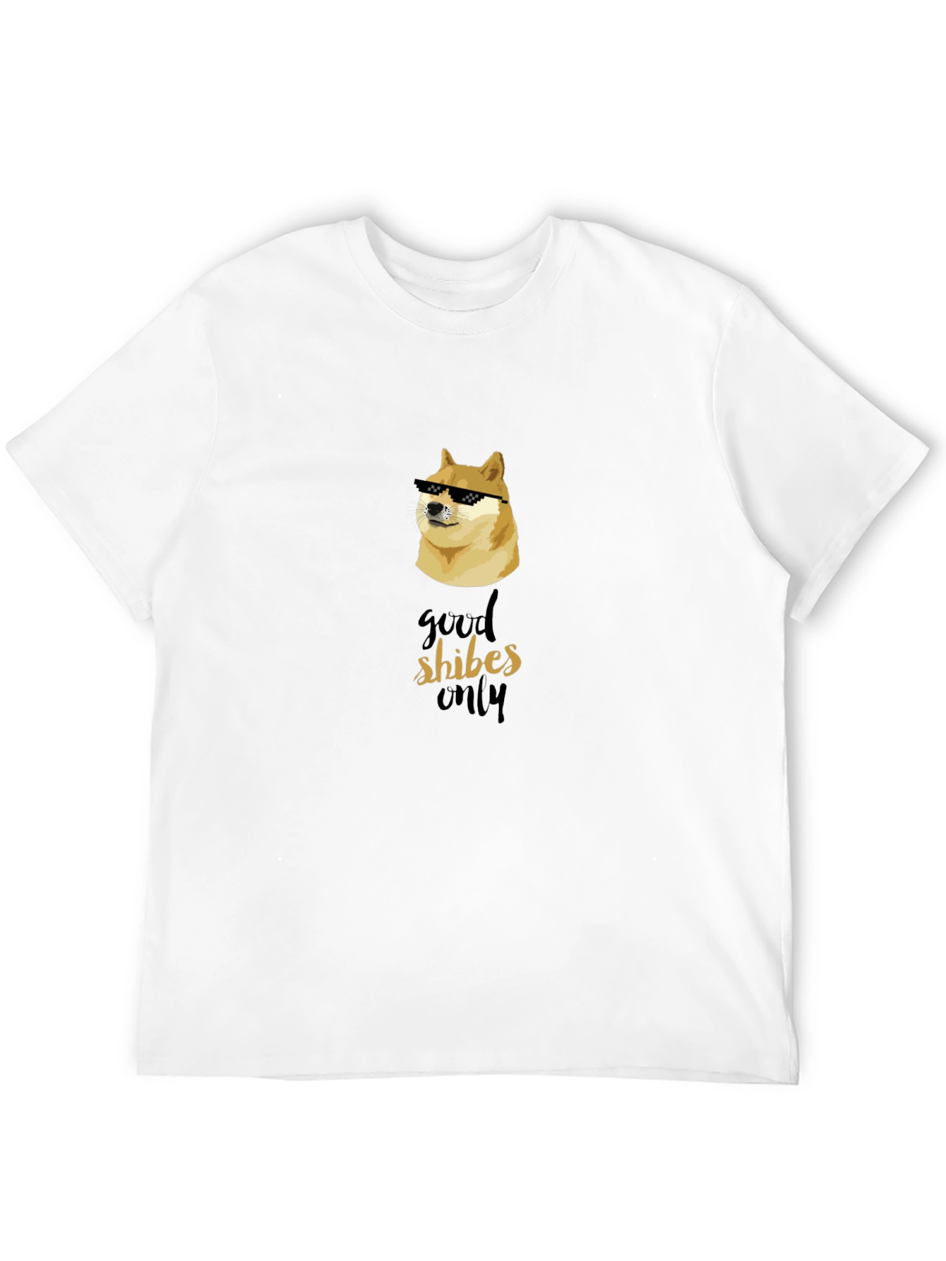 Good Shibes Only Doge T-Shirt - Meme Lover