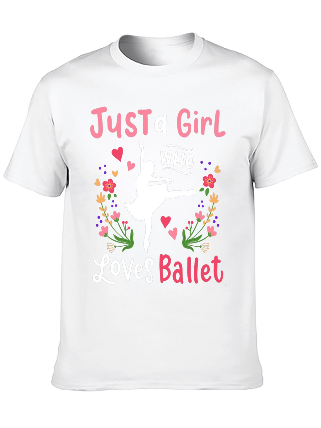 Just A Girl Who Loves Ballet T-Shirt