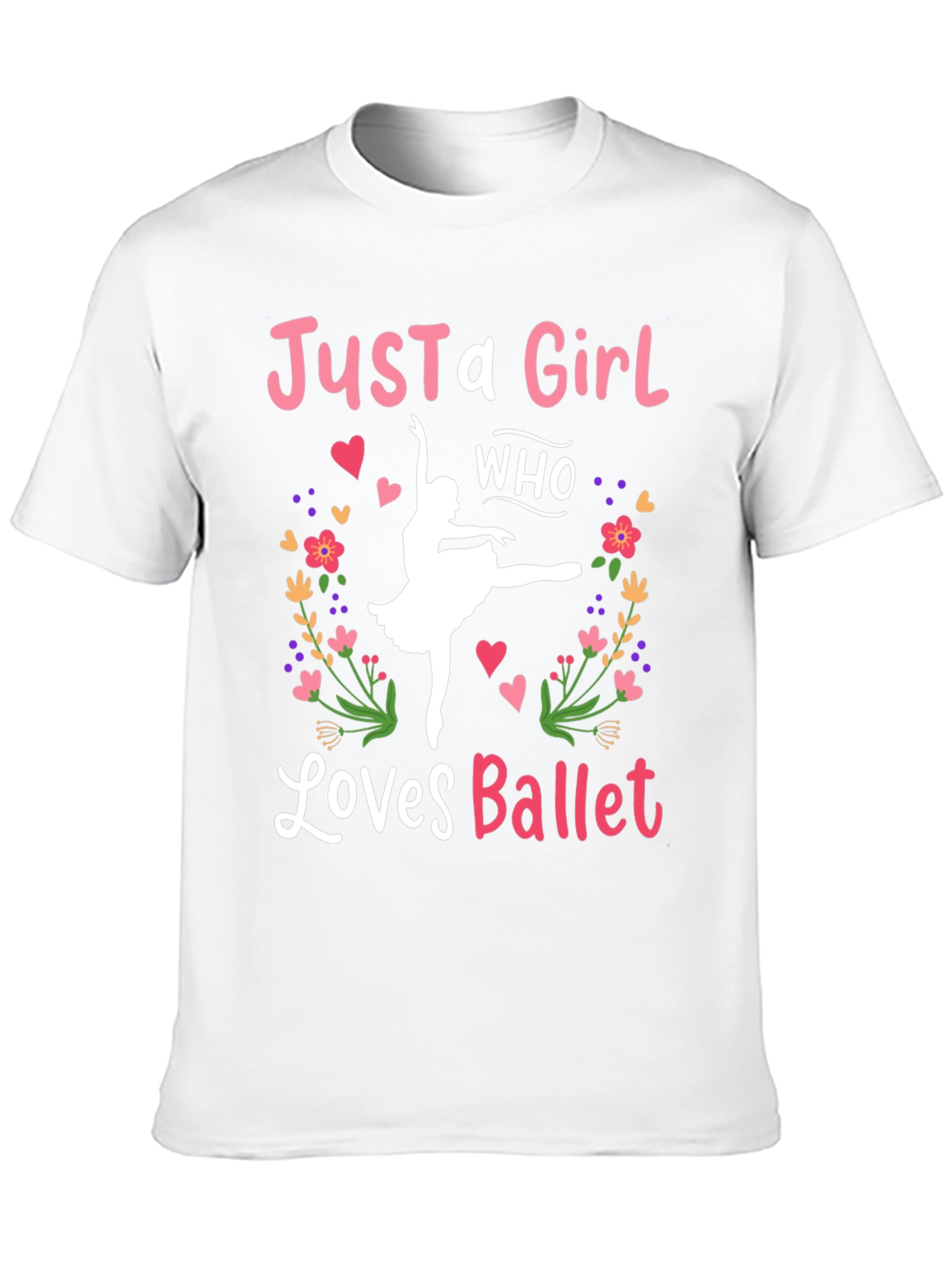 Just A Girl Who Loves Ballet T-Shirt
