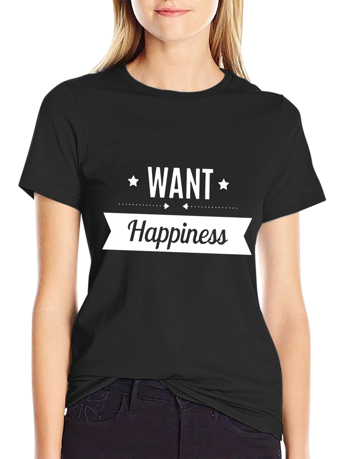 Want Happiness Graphic T-Shirt