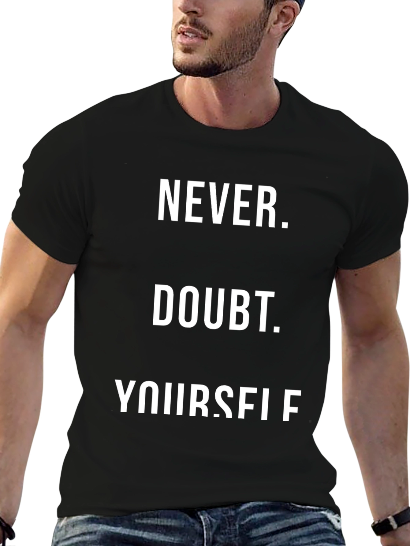 Never Doubt Yourself Black Graphic Tee