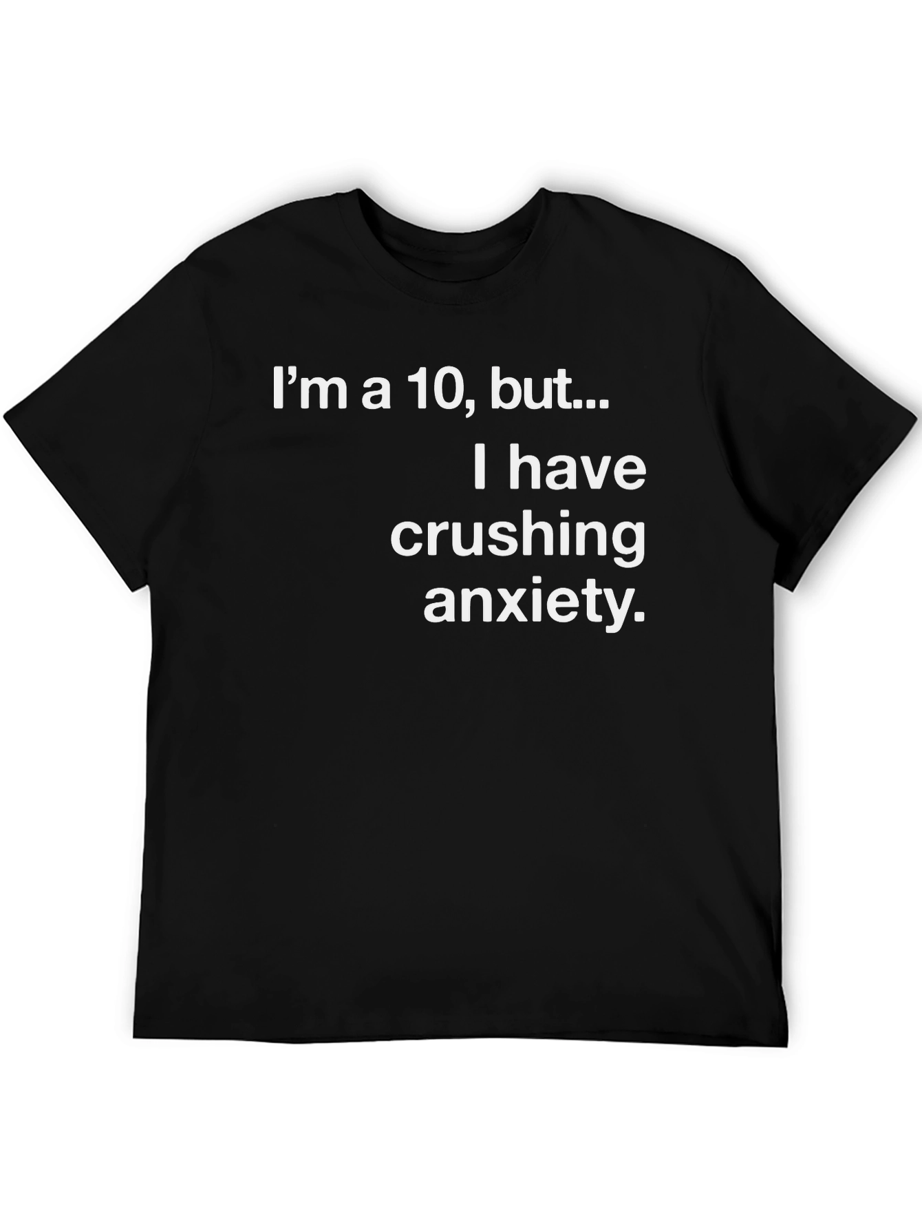 Anxiety Humor Graphic T-Shirt