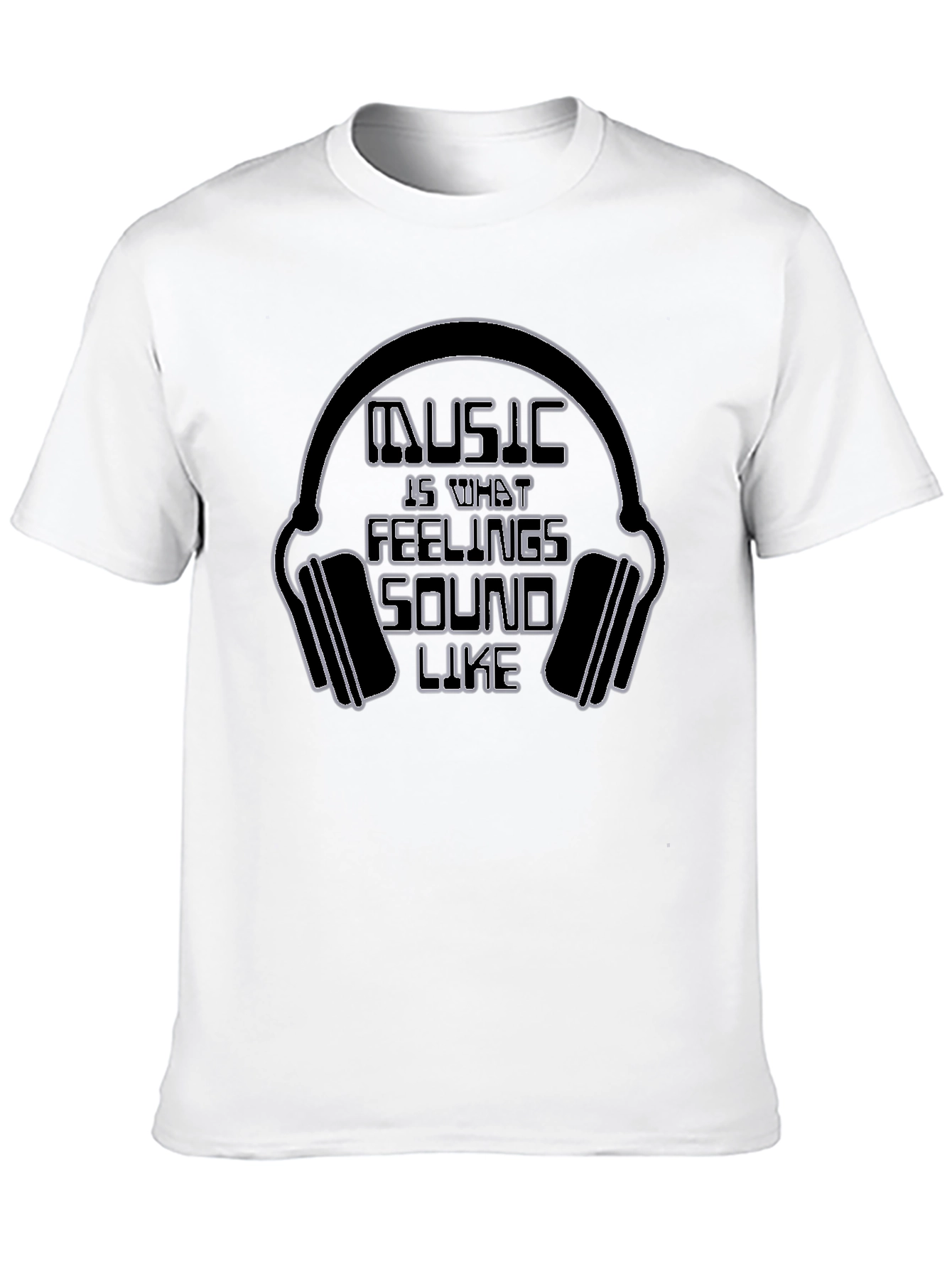 Music Is What Feelings Sound Like Black T-Shirt
