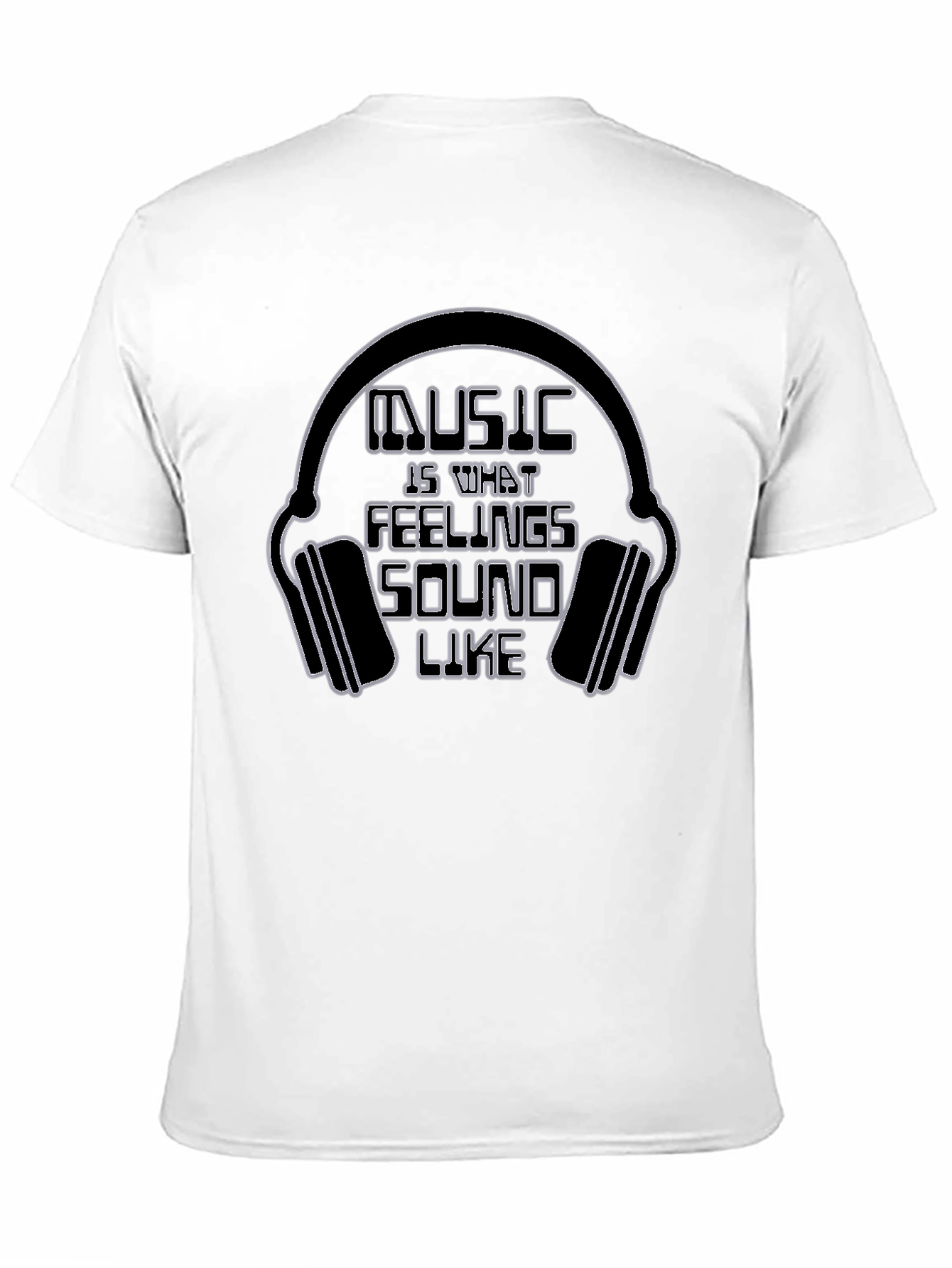 Music Is What Feelings Sound Like Black T-Shirt