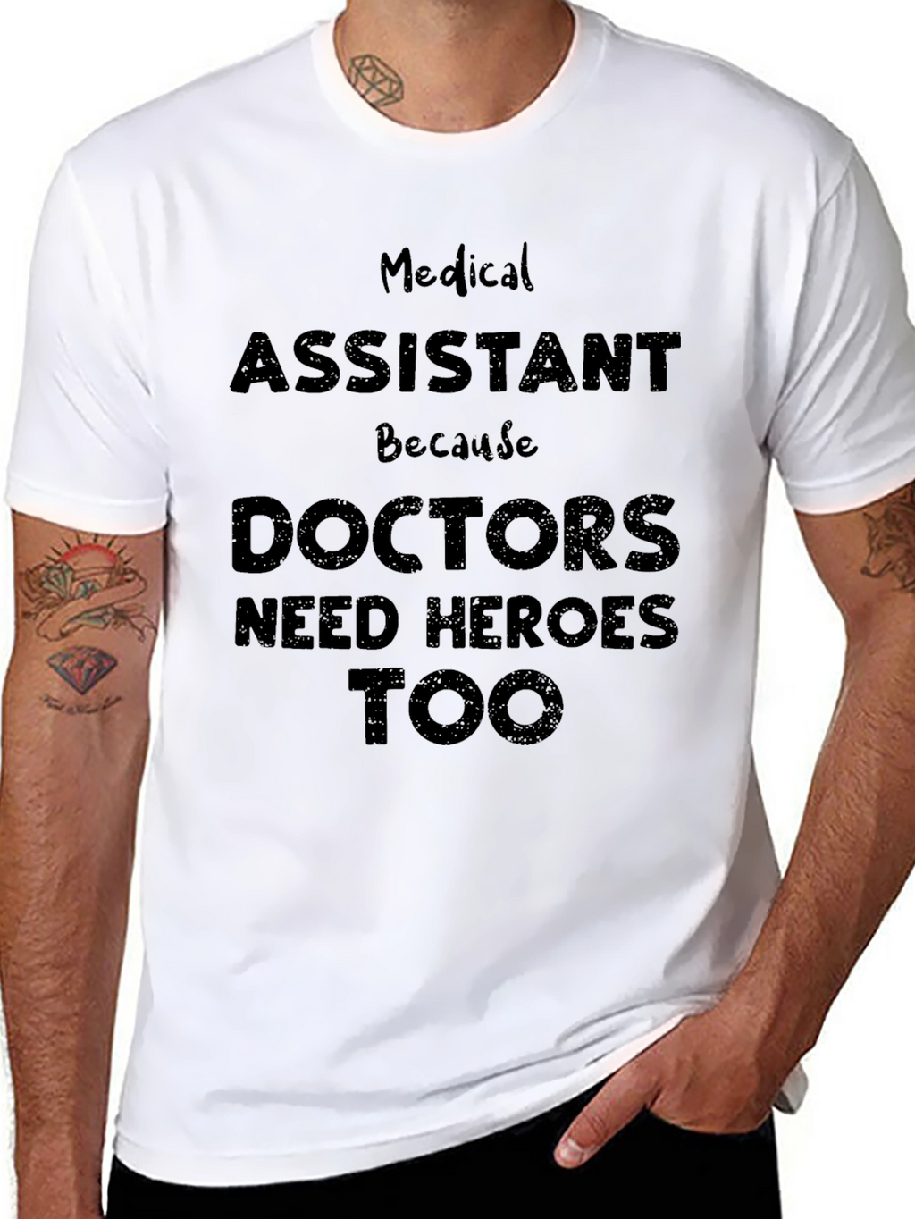 Medical Assistant Heroes T-Shirt