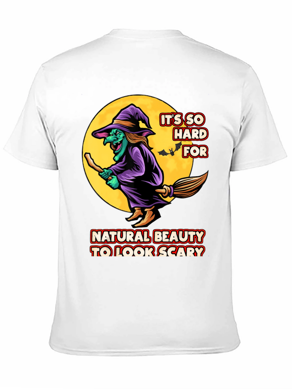 Funny Witch T-Shirt - Natural Beauty Halloween Costume