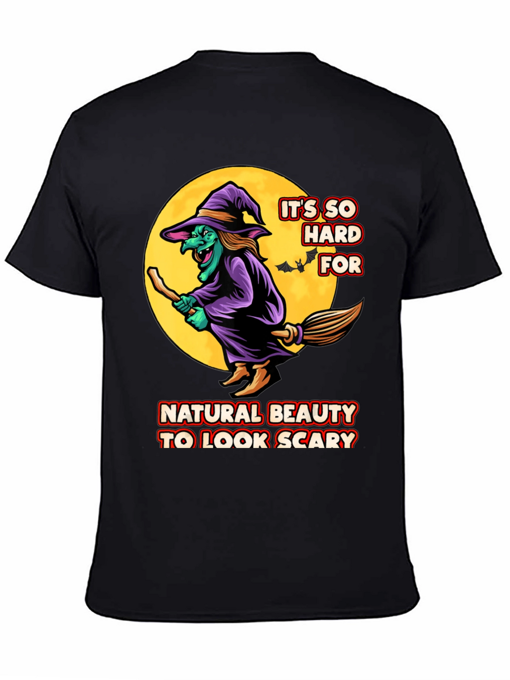 Funny Witch T-Shirt - Natural Beauty Halloween Costume