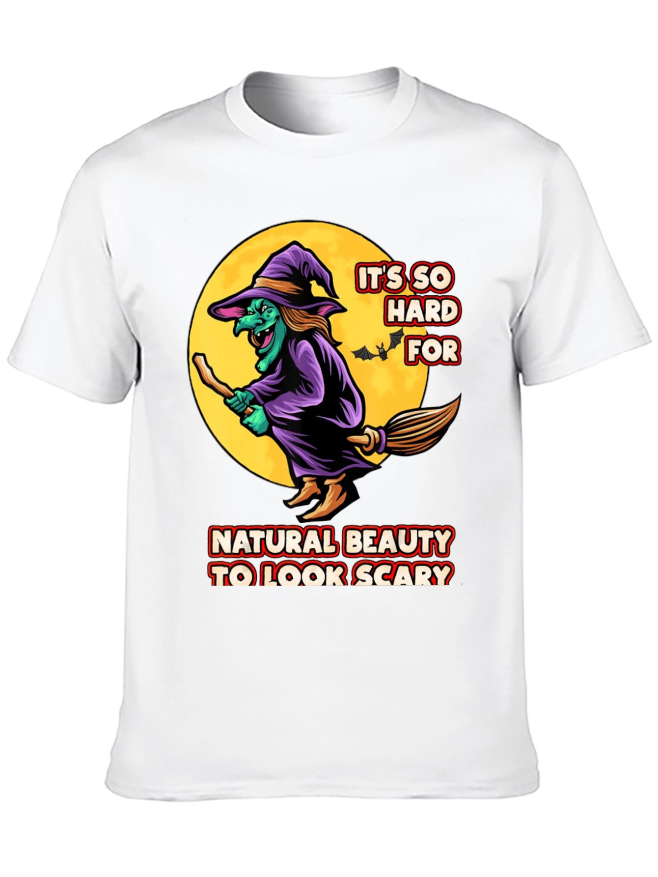 Funny Witch T-Shirt - Natural Beauty Halloween Costume